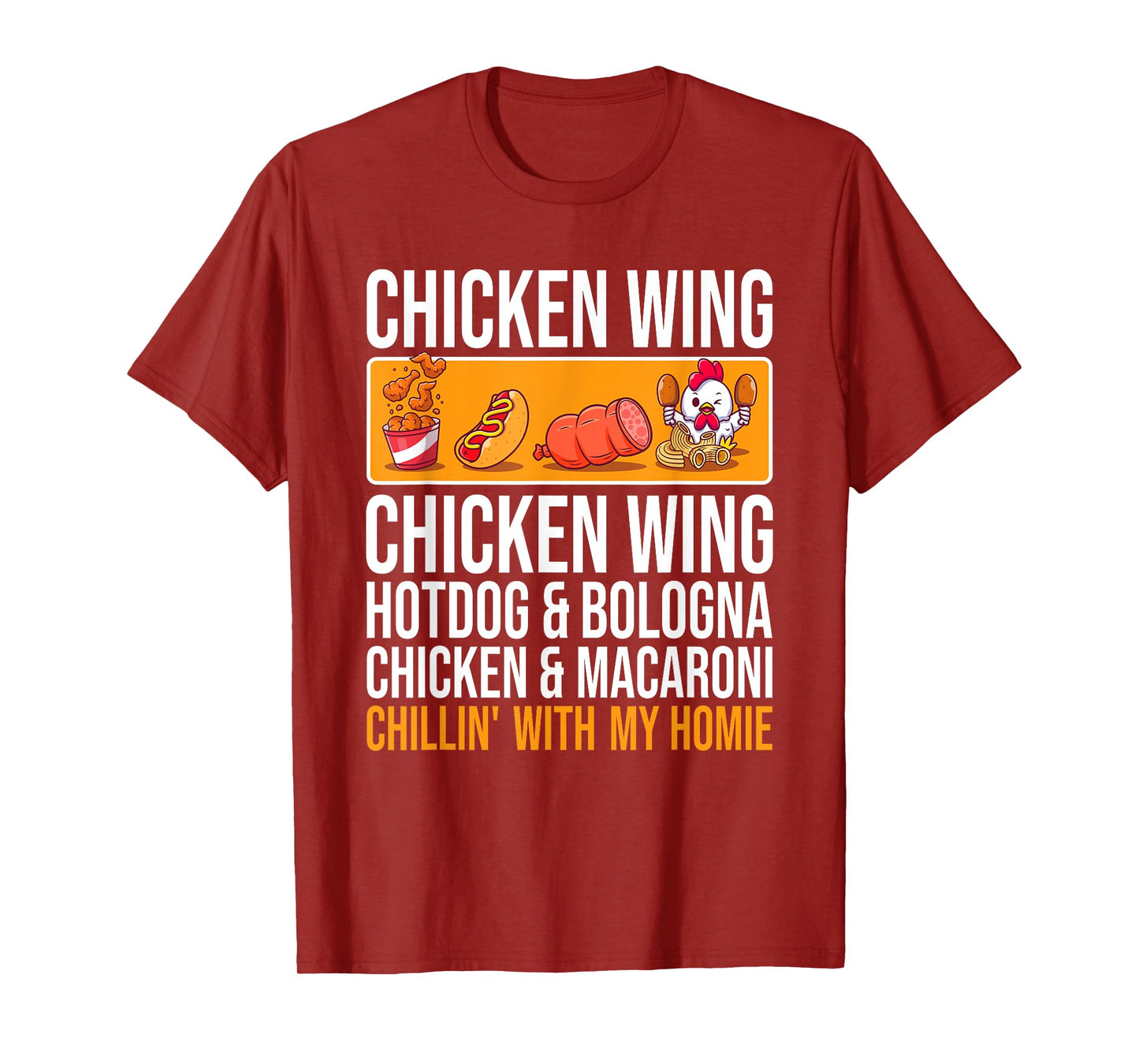 Chicken Wing Chicken Wing Hot Dog and Bologna T-Shirt for Men Women Kids