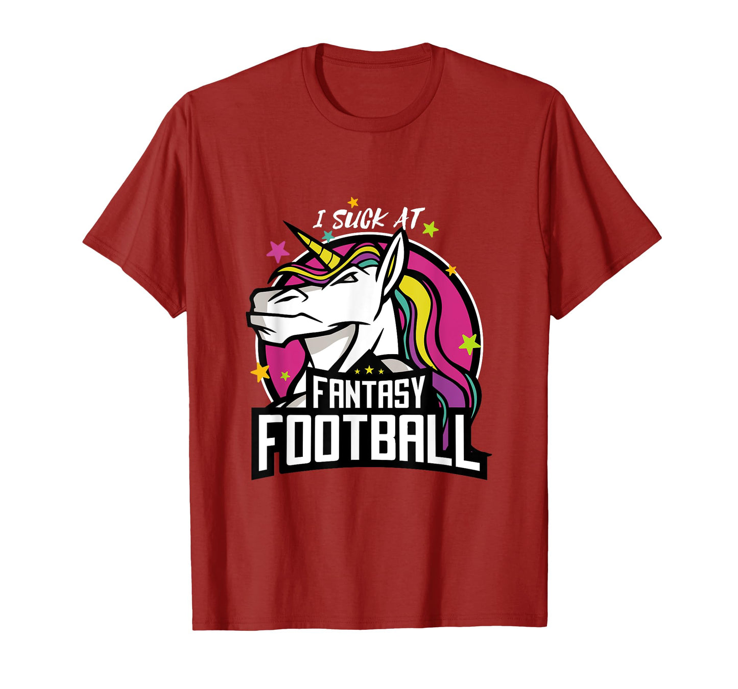 I Suck at Fantasy Football Unicorn League Loser Outfit T-Shirt