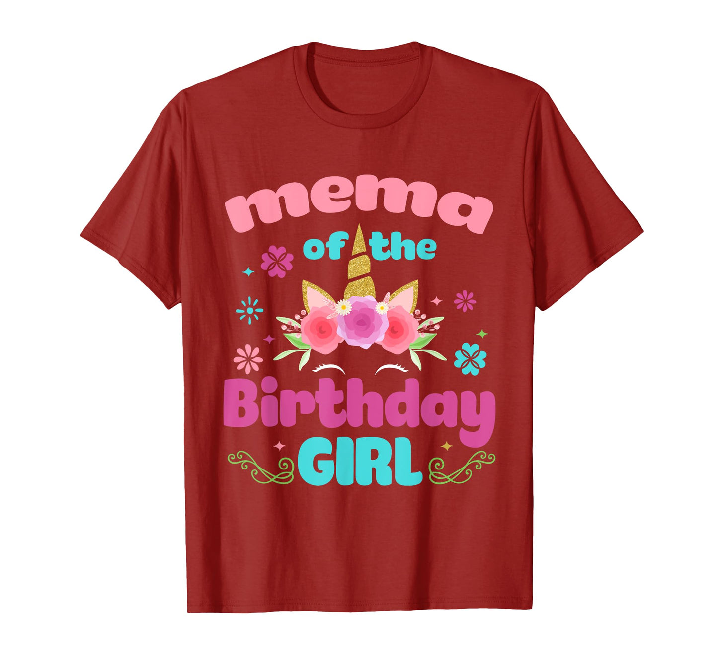 Mema of The Birthday Girl Unicorn Flower Grandma T-Shirt