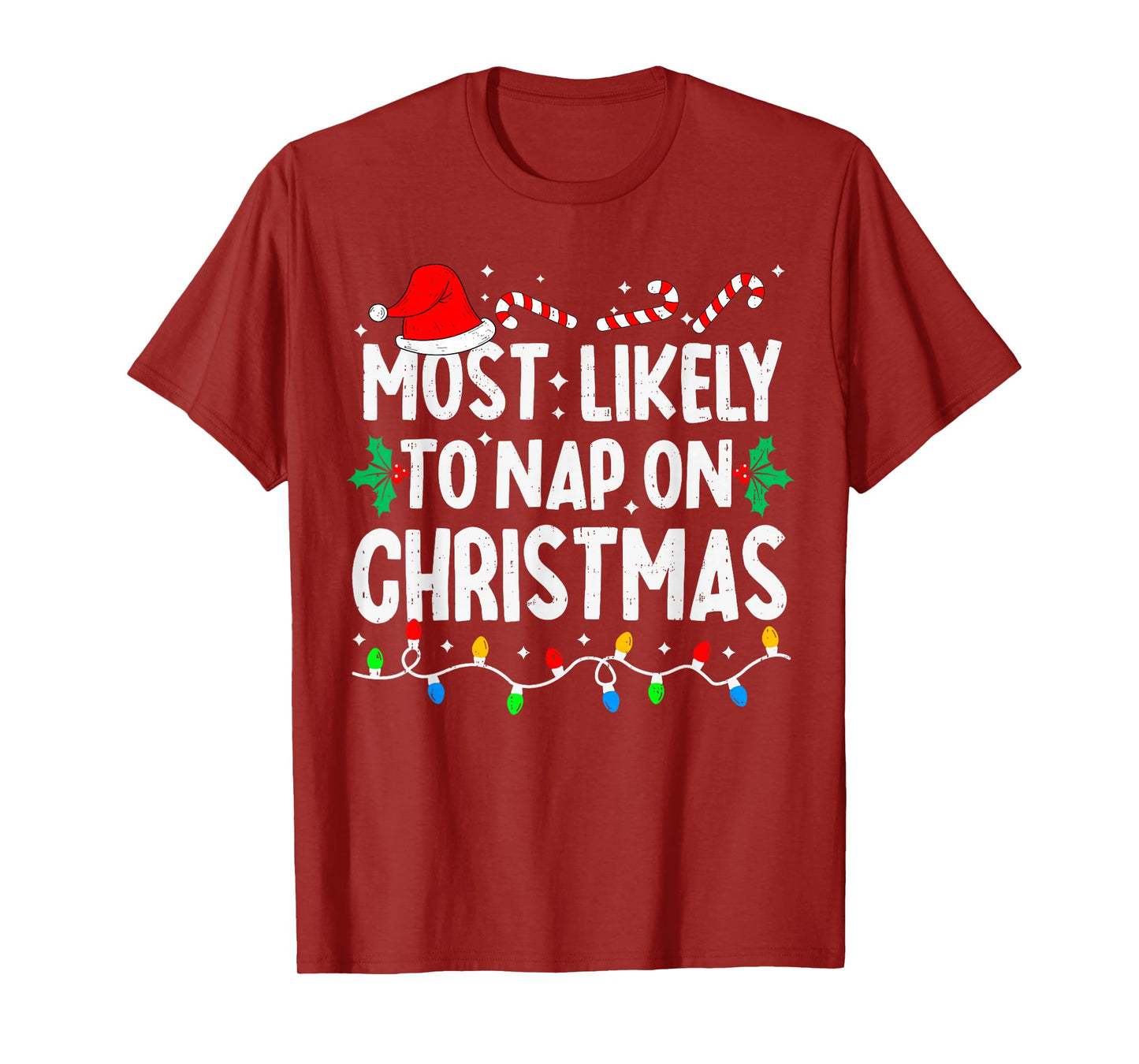 Most Likely to Nap On Christmas Funny Family Matching Xmas T-Shirt