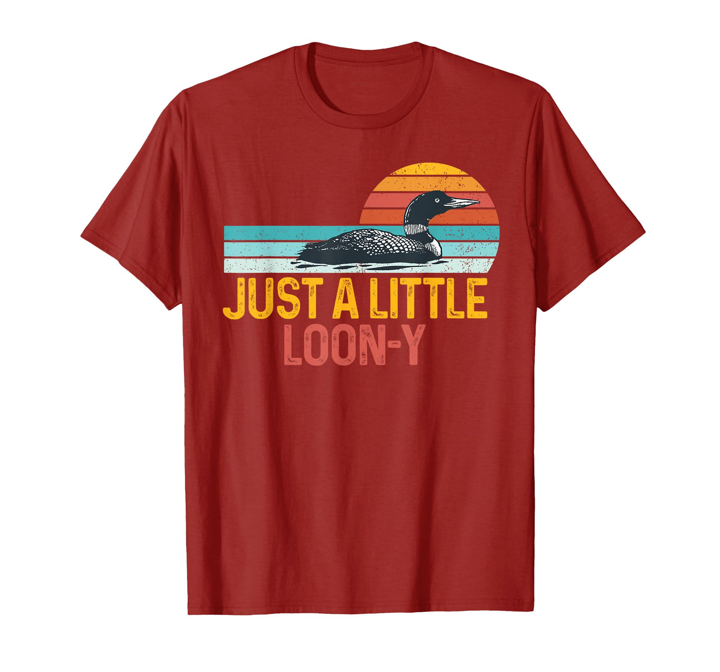 Funny Loon Bird Lover Loon Pun Dad Jokes Just Little Loon-y T-Shirt