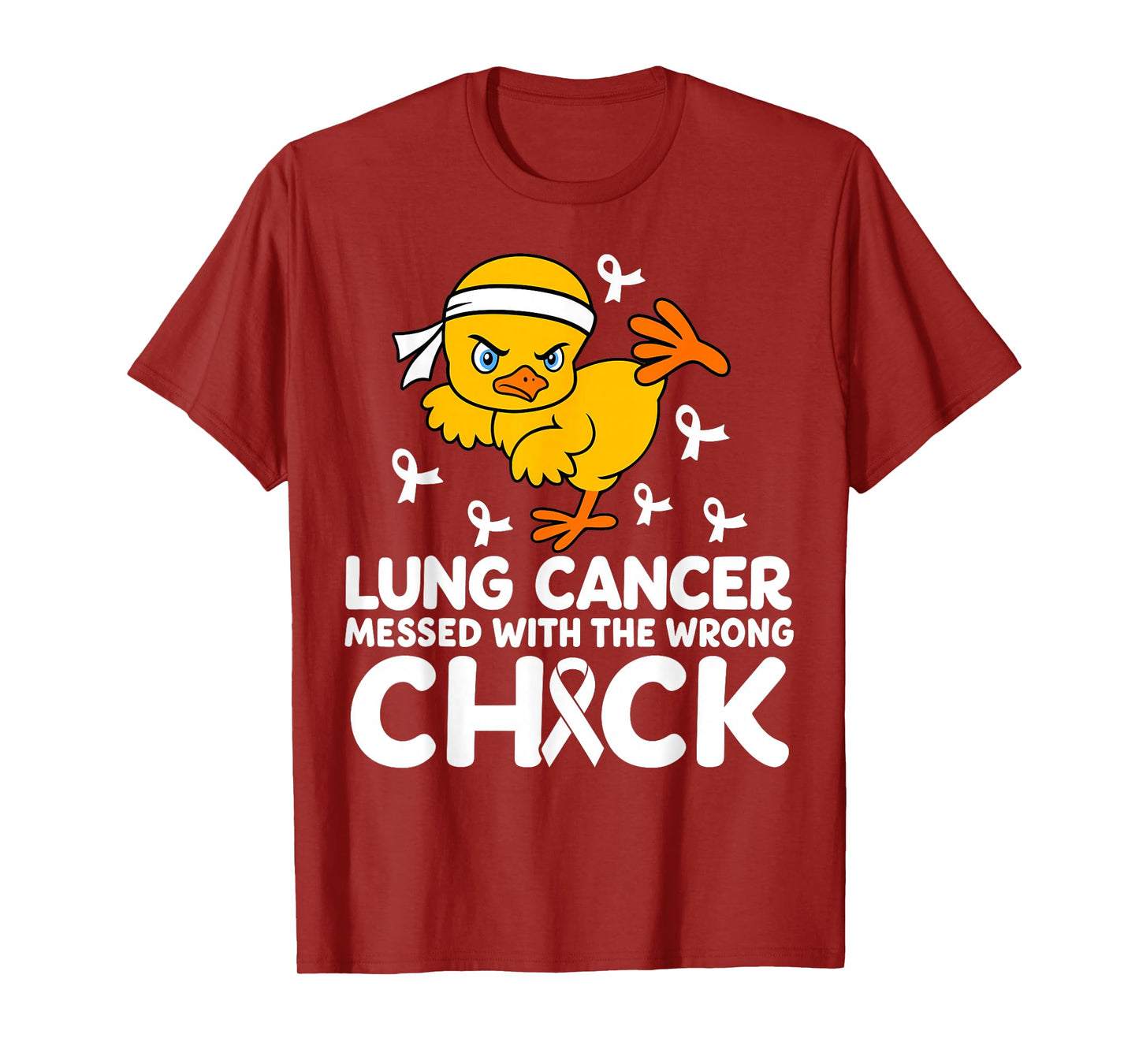 Lung Cancer Messed With The Wrong Chick Awareness T-Shirt