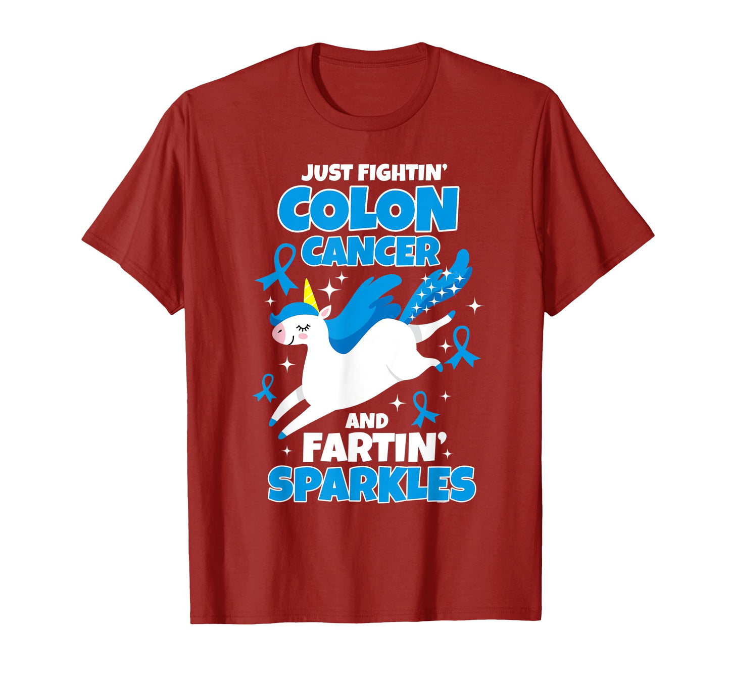 Just Fightin' Colon Cancer Fartin' Sparkles Fighter Unicorn T-Shirt