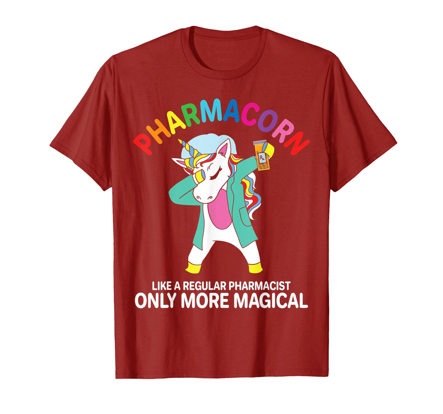 Funny Pharmacist Pharmacy Technician Pharmacorn Unicorn T-Shirt