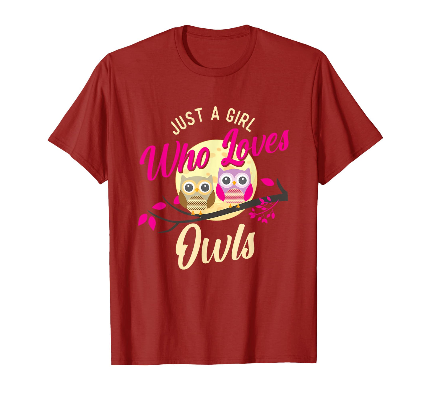 Just A Girl Who Loves Owls - Nature Owl Lover Ornithologist T-Shirt