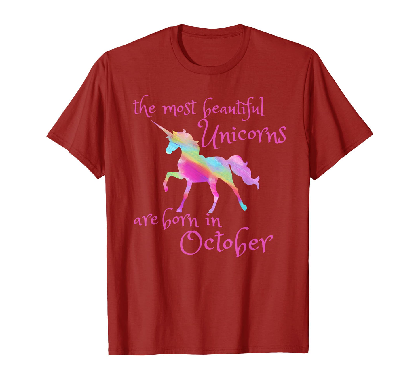 Beautiful Unicorn Birthday October Unicorn Gift T-Shirt