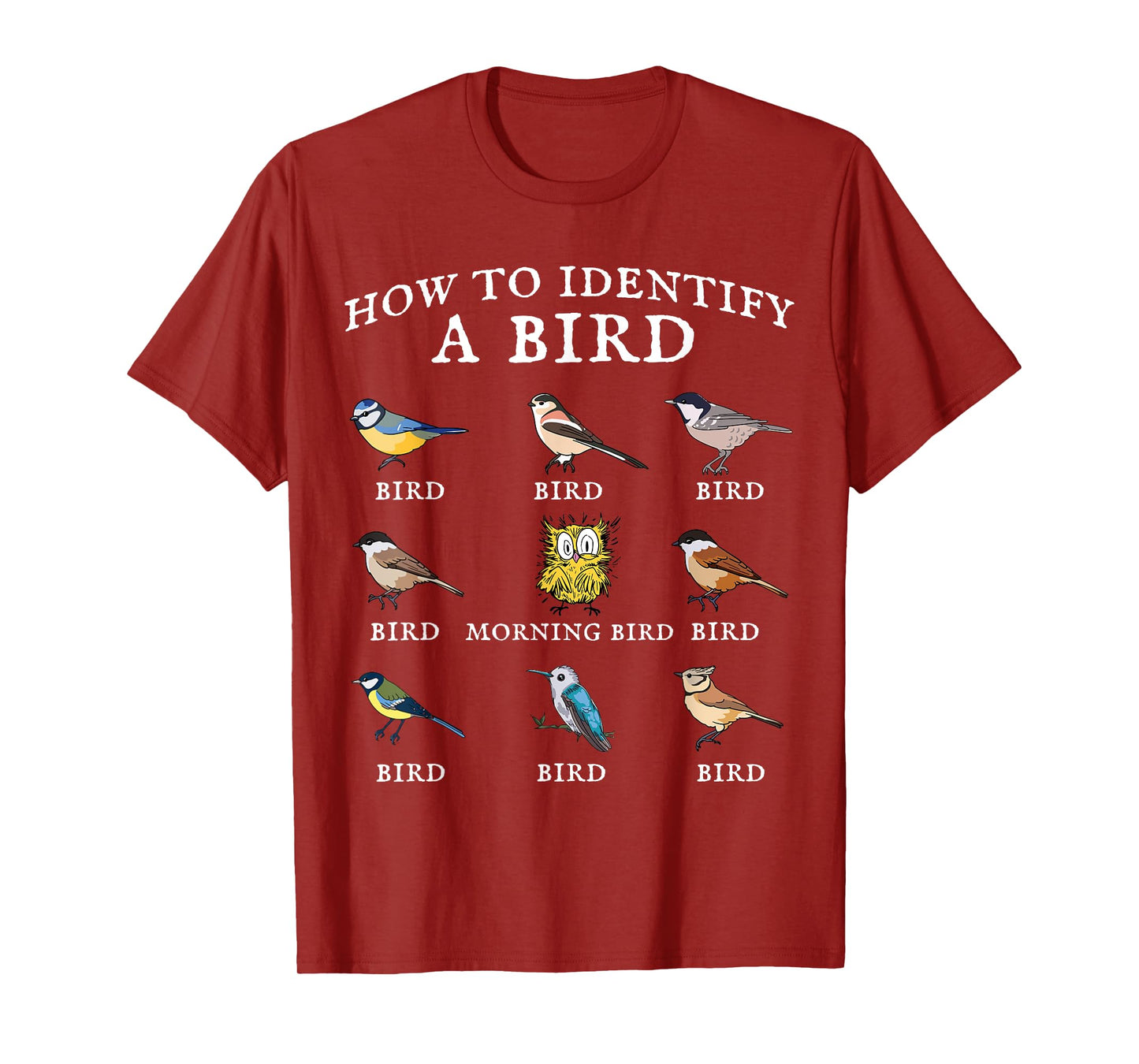Funny Bird Watching tee: How To Identify a Bird. Birder Fun T-Shirt