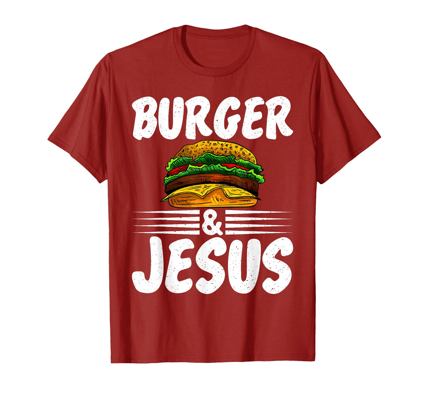 Hamburger Cheeseburger Burger and Jesus Fast Food T-Shirt