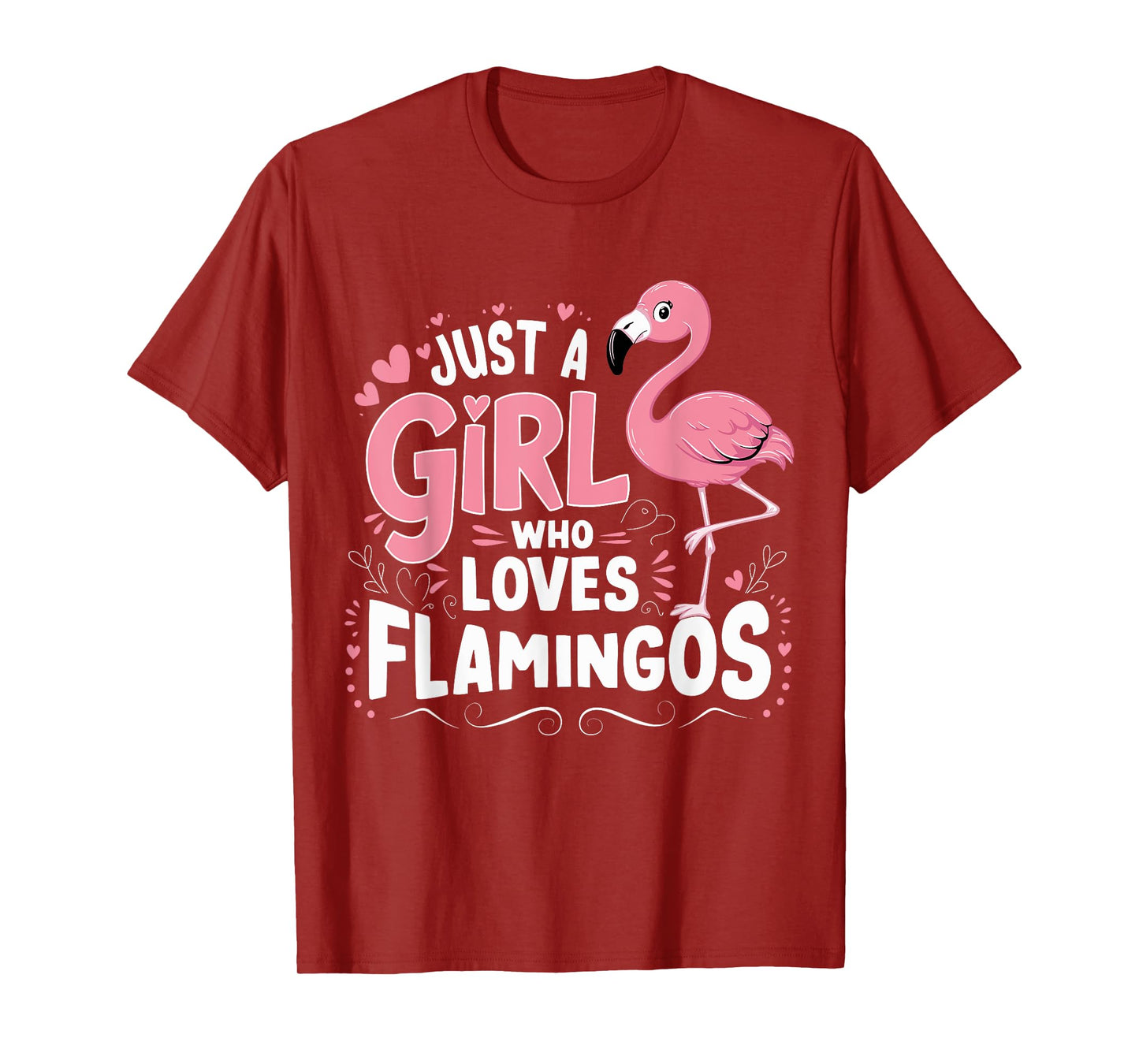 Flamingo Just a Girl who loves Flamingos T-Shirt