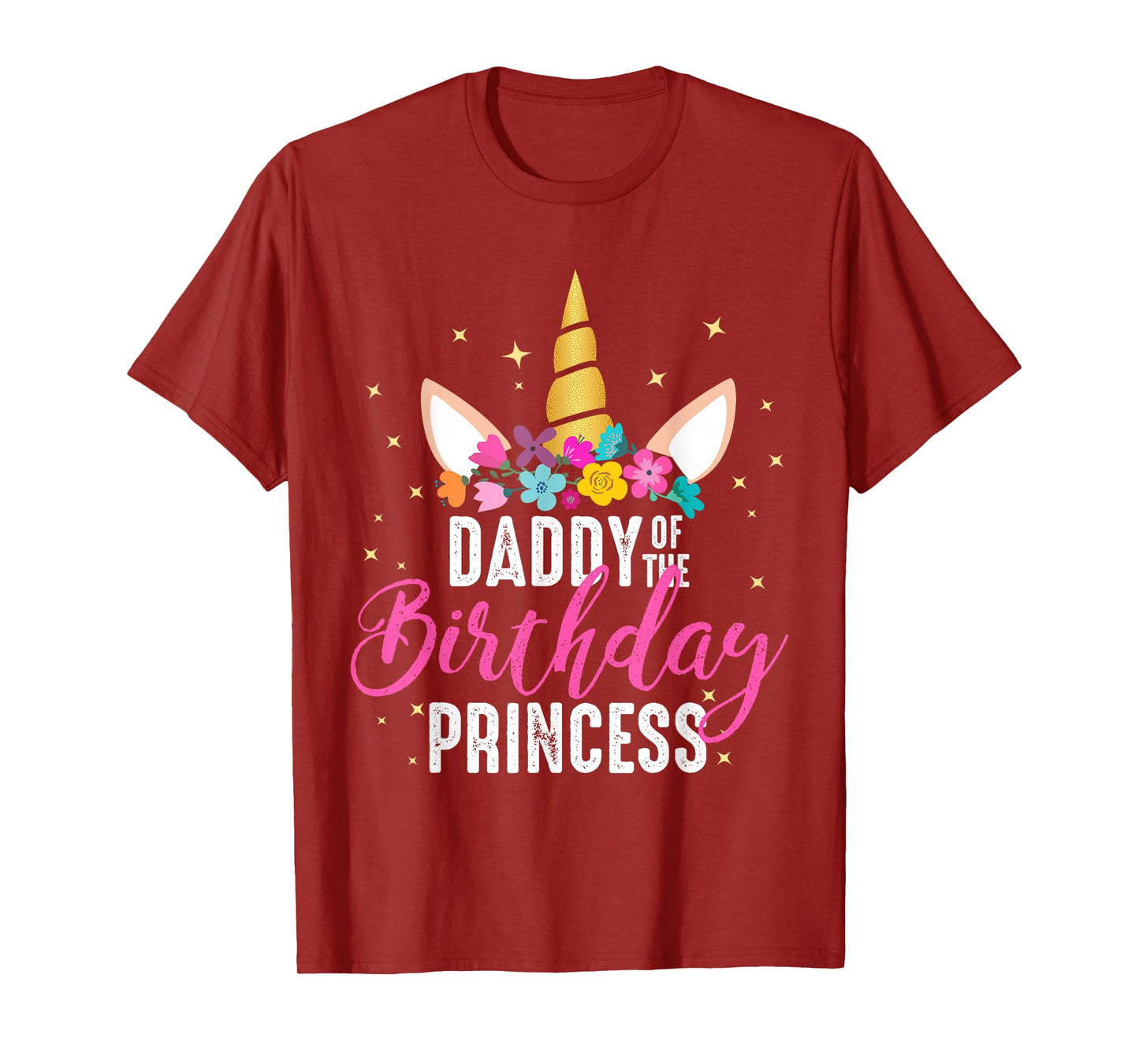 Daddy Of The Birthday Princess Father Girl Unicorn Birthday T-Shirt