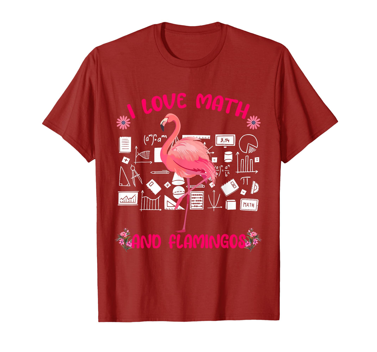 I Love Math and Flamingos Matching Math Teacher Students T-Shirt for Men Women Kids