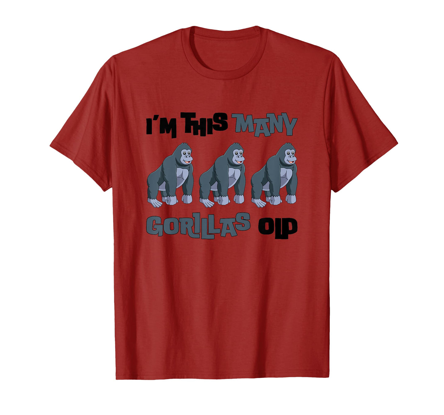 I'm This Many Gorillas Old - Monkey 3rd Birthday 3 Years Old T-Shirt