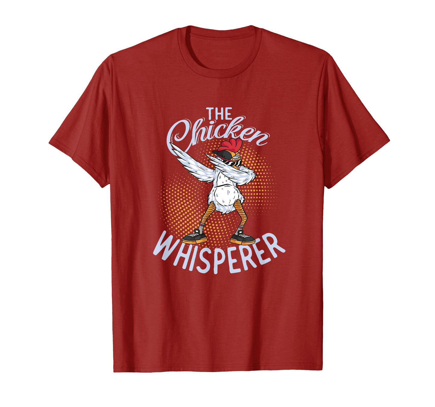 Great Hen Cool Chicken The Chicken Whisperer T-Shirt