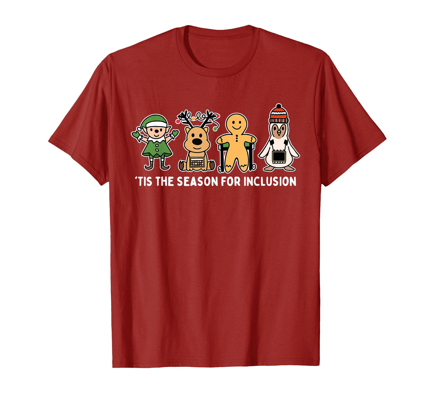 Tis The Season For Inclusion OT PT SLP Therapist Christmas T-Shirt