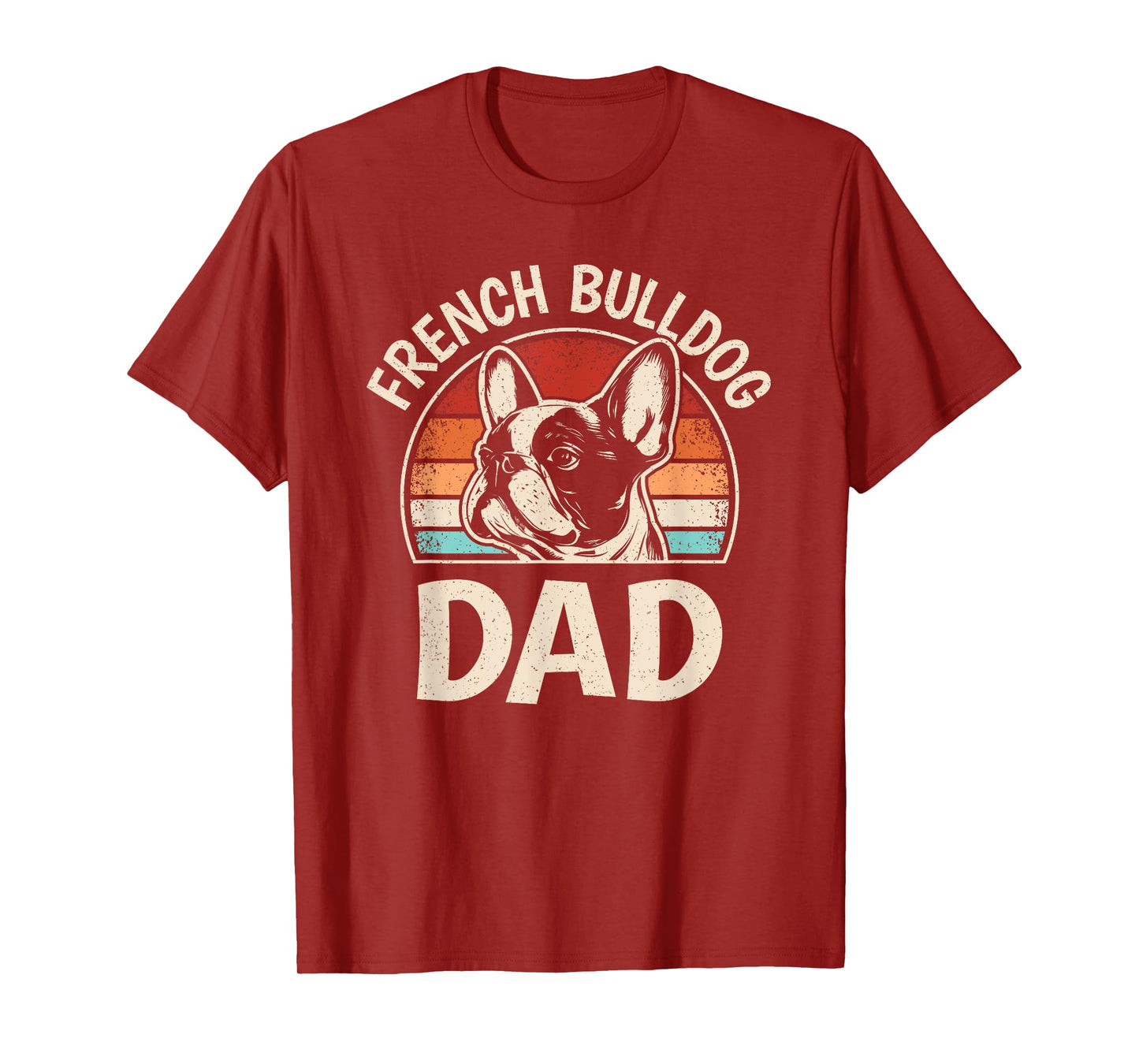 French Bulldog Dad Funny Frenchie Dog Lover Retro Men T-Shirt