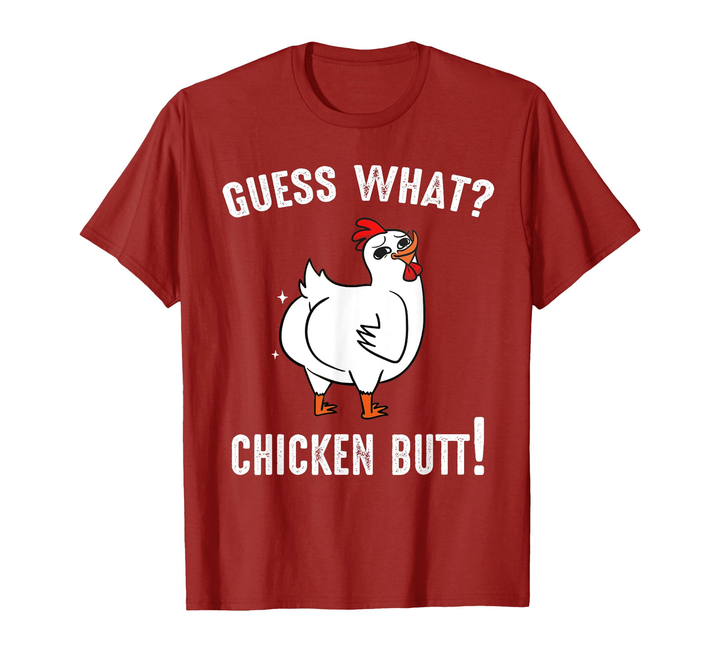 Funny Animal Guess What Chicken Butt Cute Chickens Buffs T-Shirt