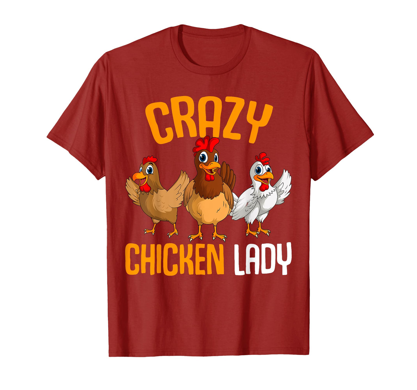 Crazy Chicken Lady Women Chicken T-Shirt