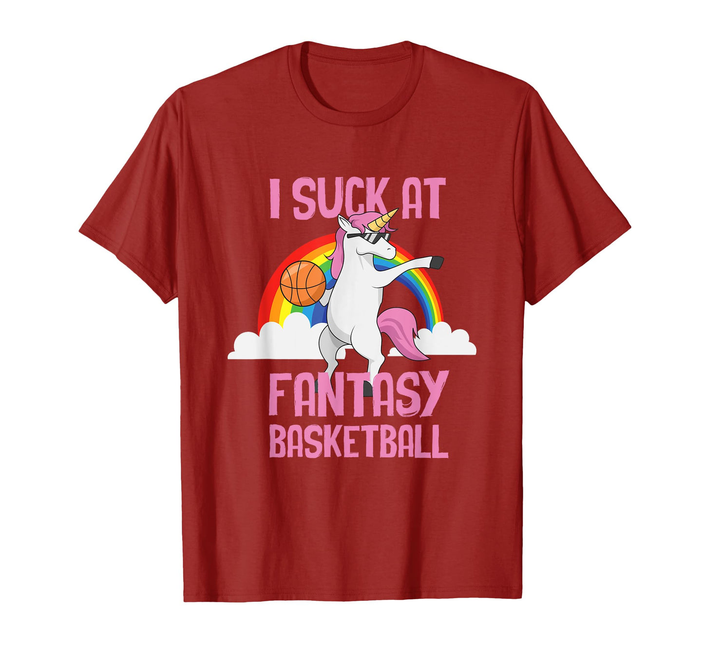 I Suck at Fantasy Basketball Funny Unicorn Sports Looser T-Shirt