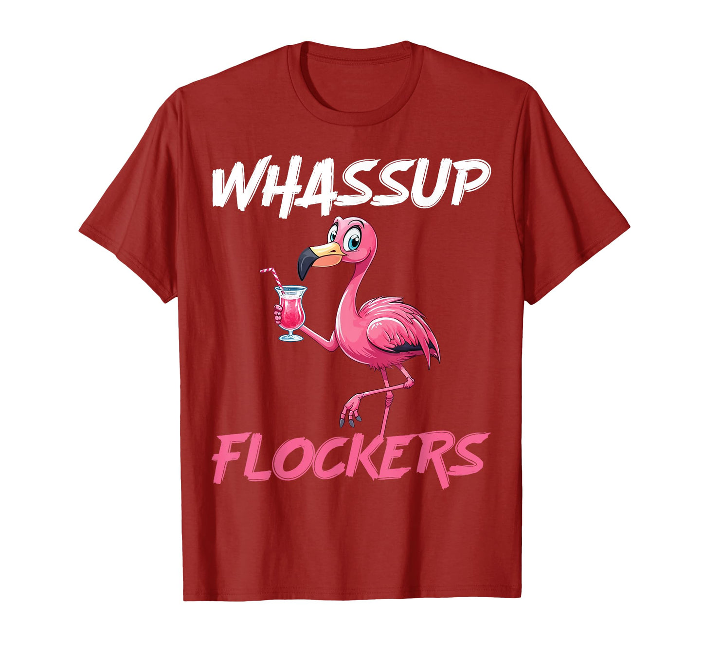 Humor Quote Shirt Tropical Birds Lover Whassup Flockers T-Shirt