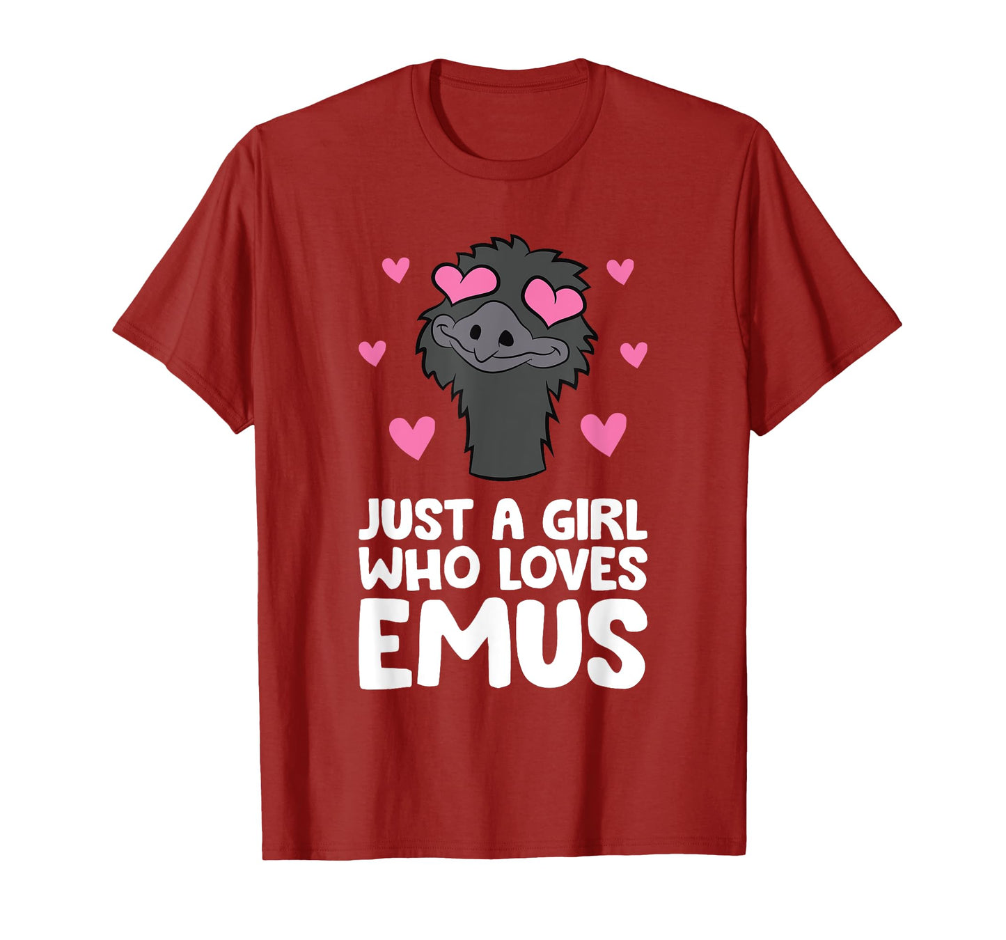 Just A Girl Who Loves Emus T-Shirt