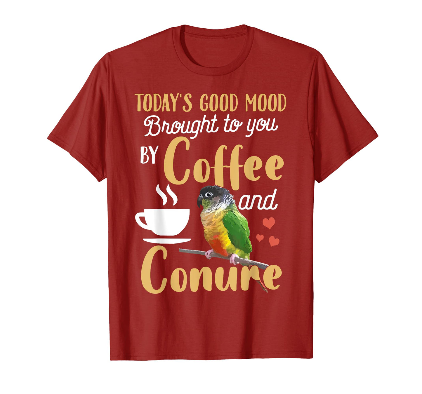 Green Cheek Conure Shirt - Good Coffee and Conure Parrot T-Shirt