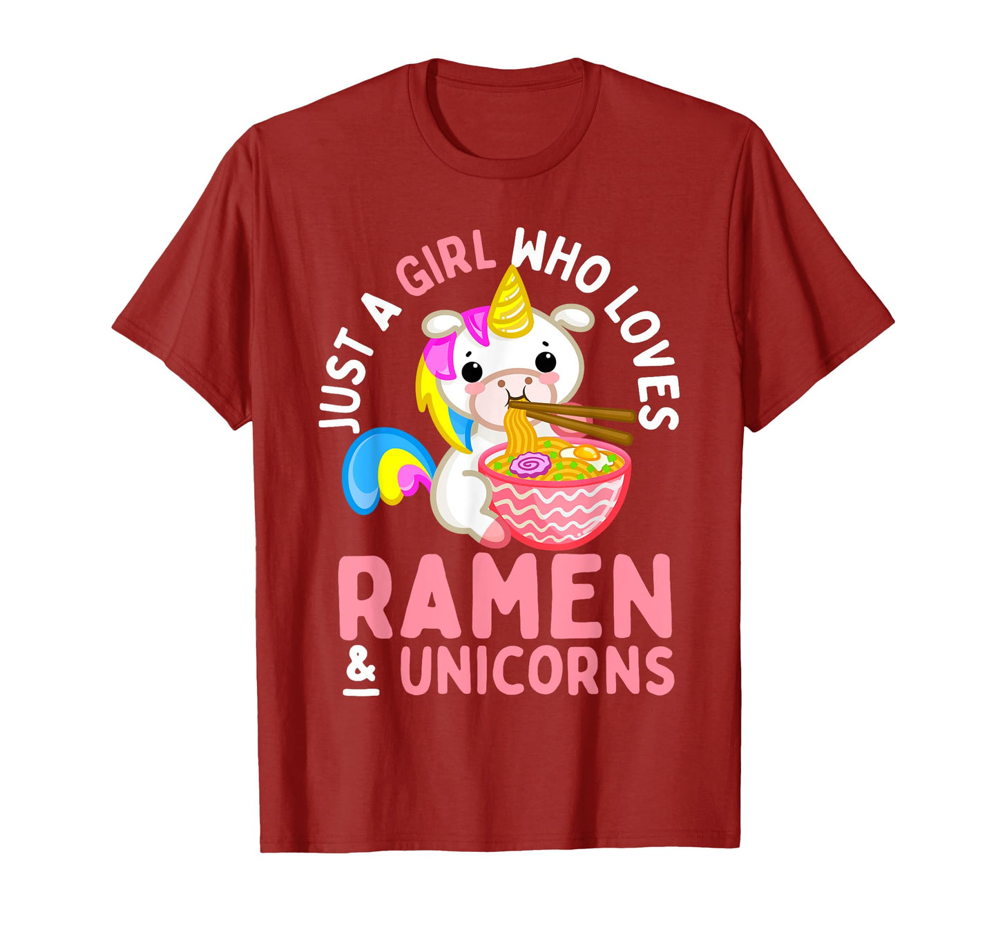 Just a Girl Who Loves Ramen and Unicorns Anime Teen Girls T-Shirt
