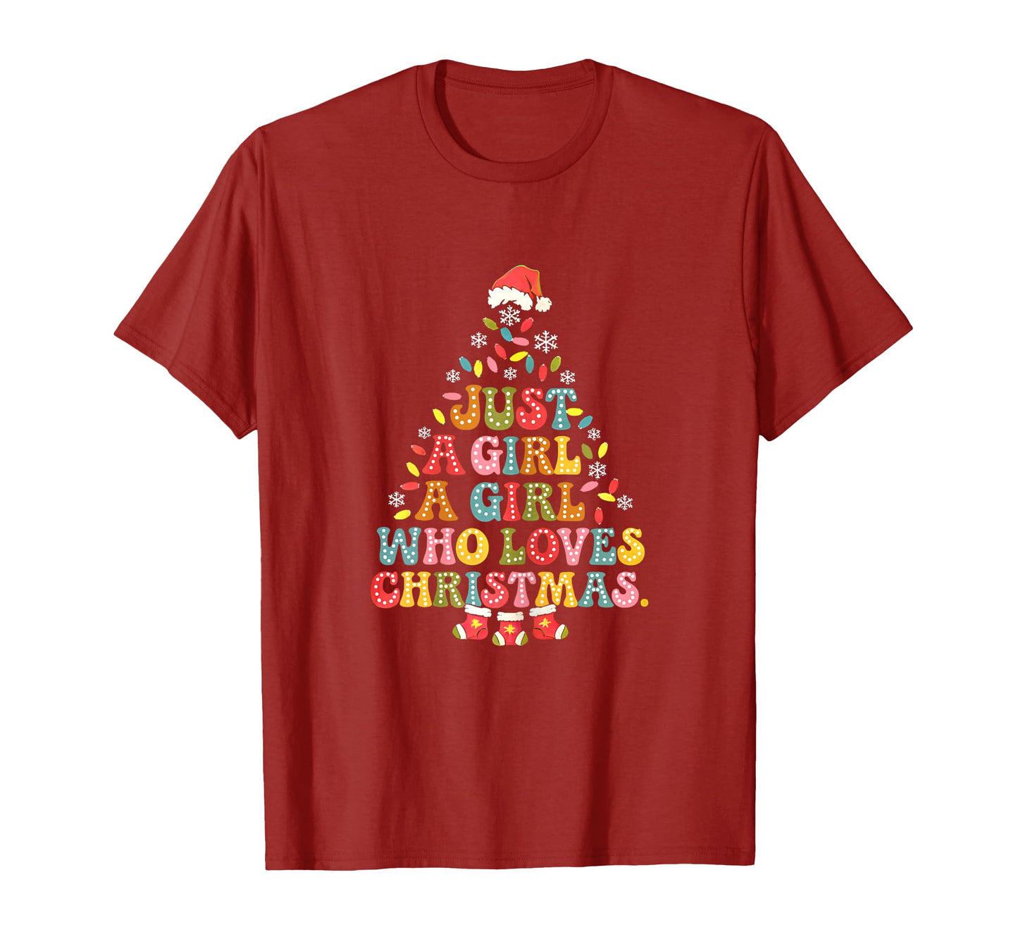Just A Girl Who Loves Christmas Tree Xmas Merry Christmas T-Shirt