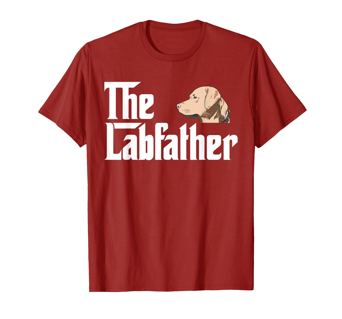 The Labrador Father T-Shirt Funny Lab Dad Gift Shirt T-Shirt