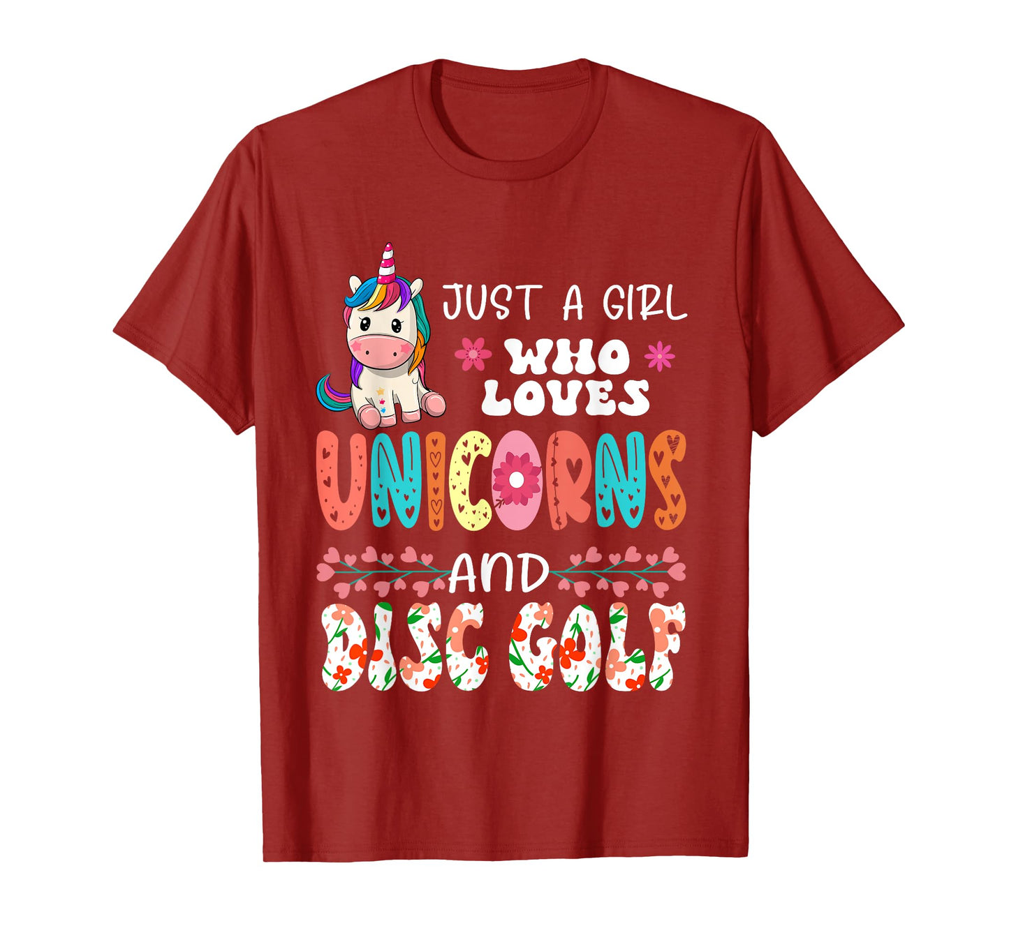 Just A Girl Who Loves Unicorns And Disc Golf Floral Unicorn T-Shirt