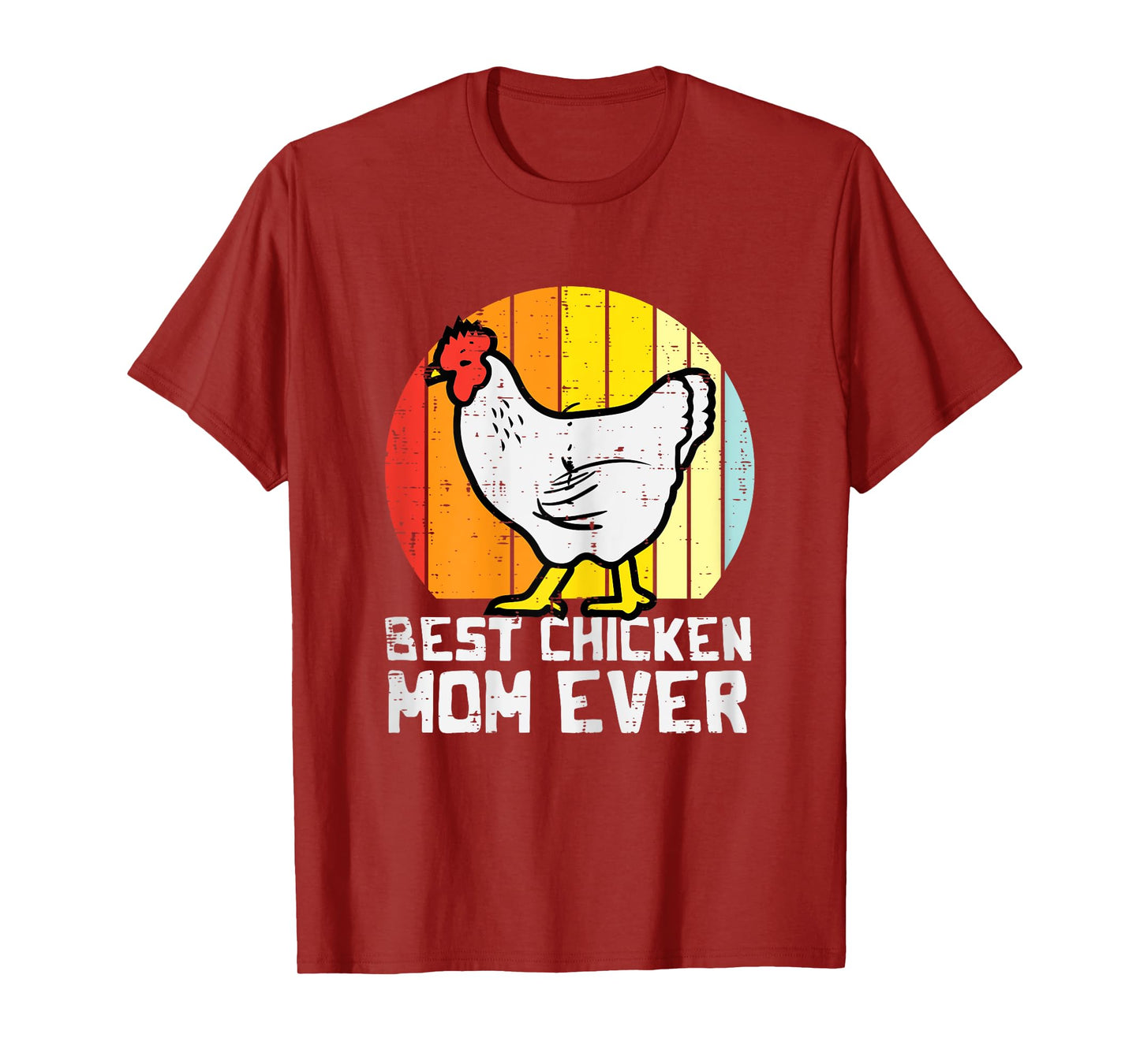 Mothers Day Best Chicken Mom Ever Retro Farm Hen Mama Women T-Shirt
