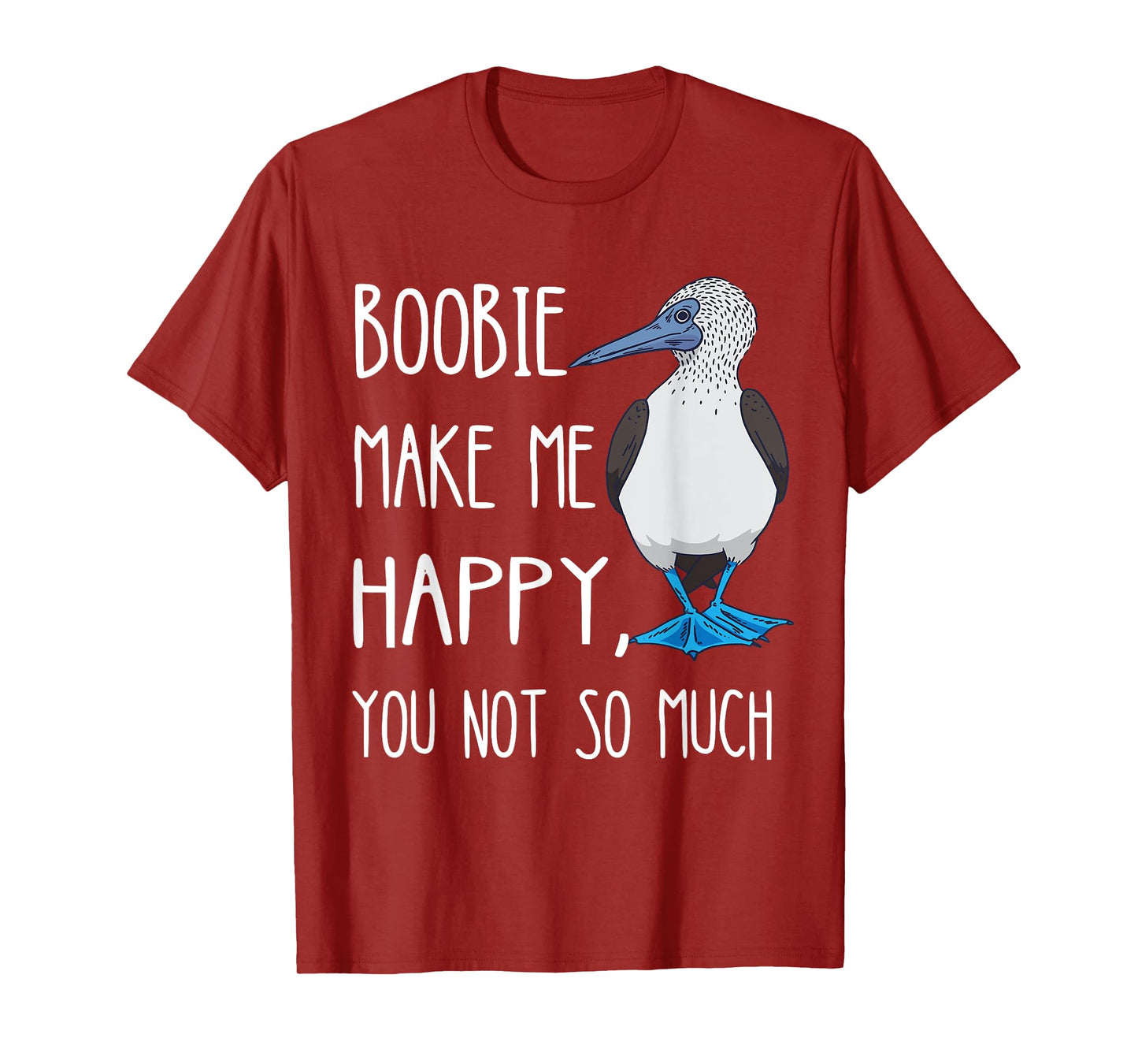 Blue Footed Boobies Funny Sea Bird Lover Bluefoot Bird T-Shirt