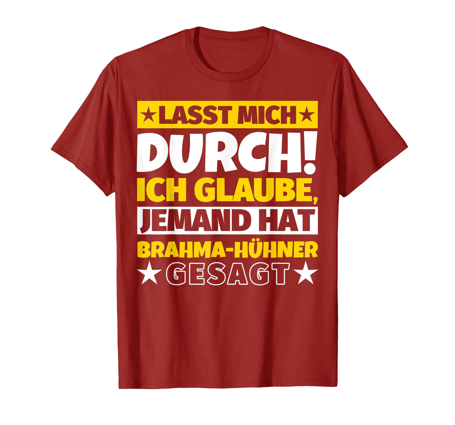 Brahma Chicken Gifts Funny Saying T-Shirt