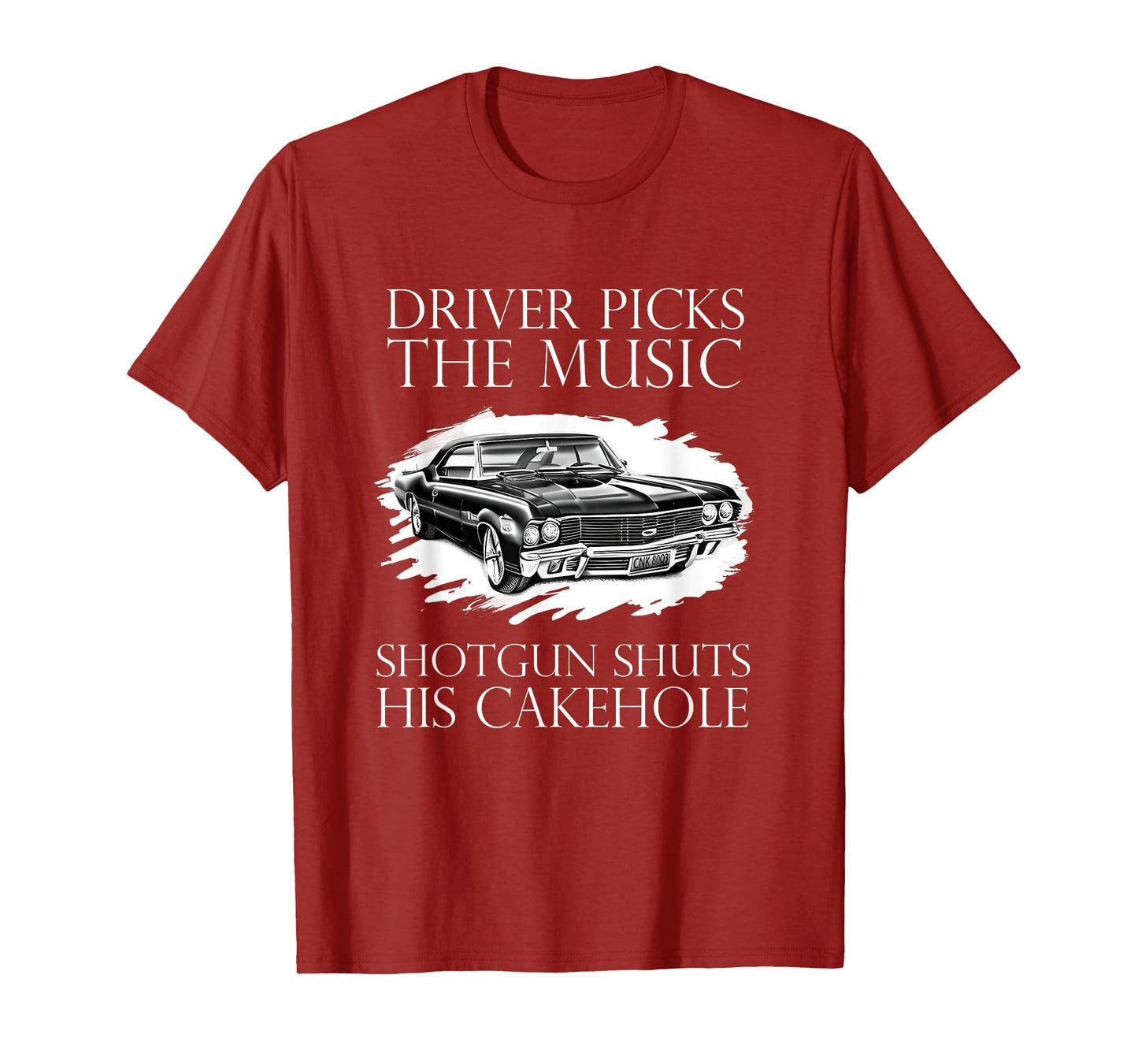 Driver Picks The Music Shotgun Shuts His Cakehole SPN T-Shirt