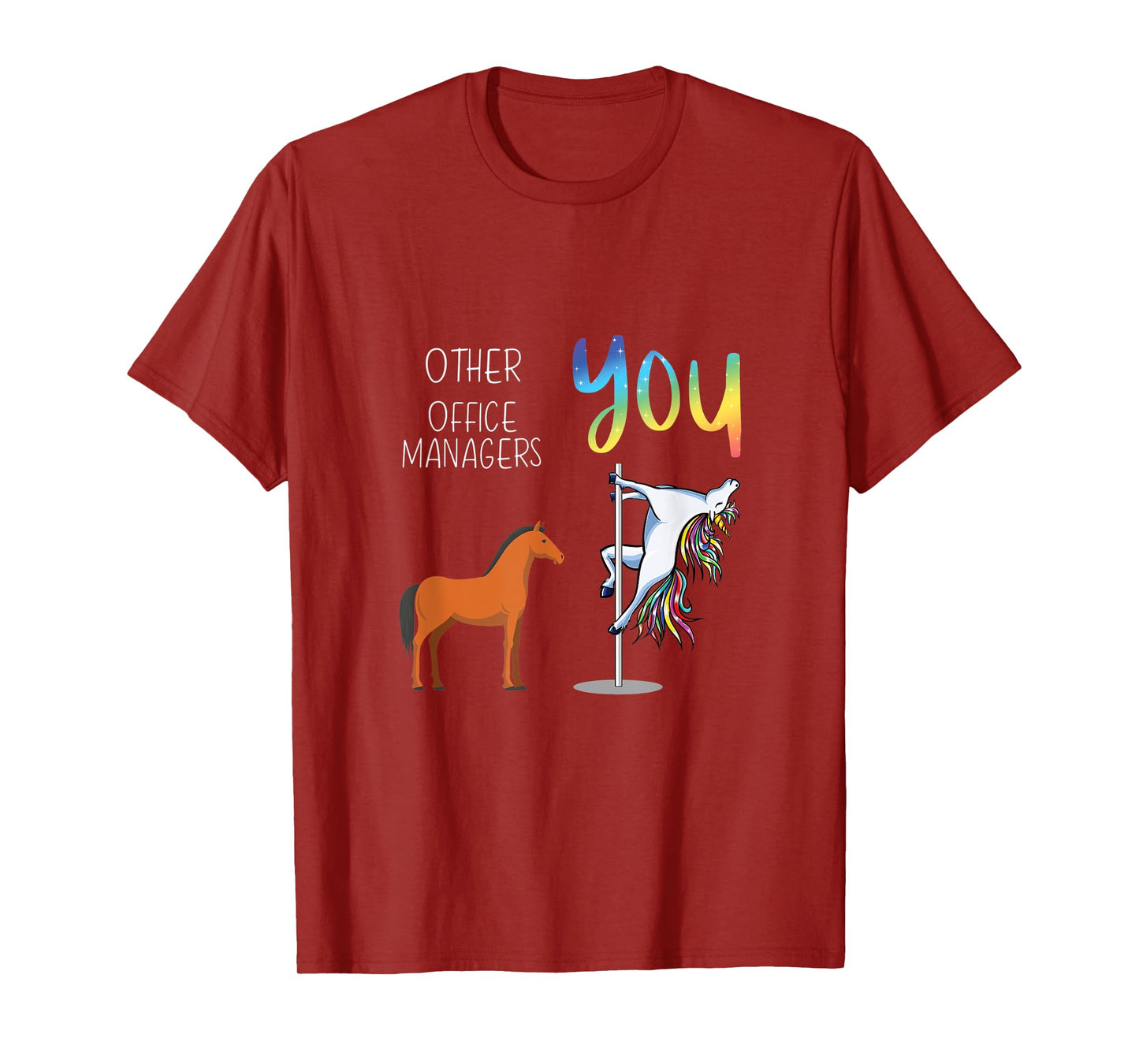 Other Office Managers You T-Shirt