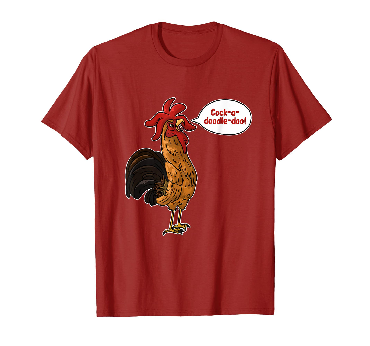Cock-A-Doodle-Doo Chicken T-Shirt