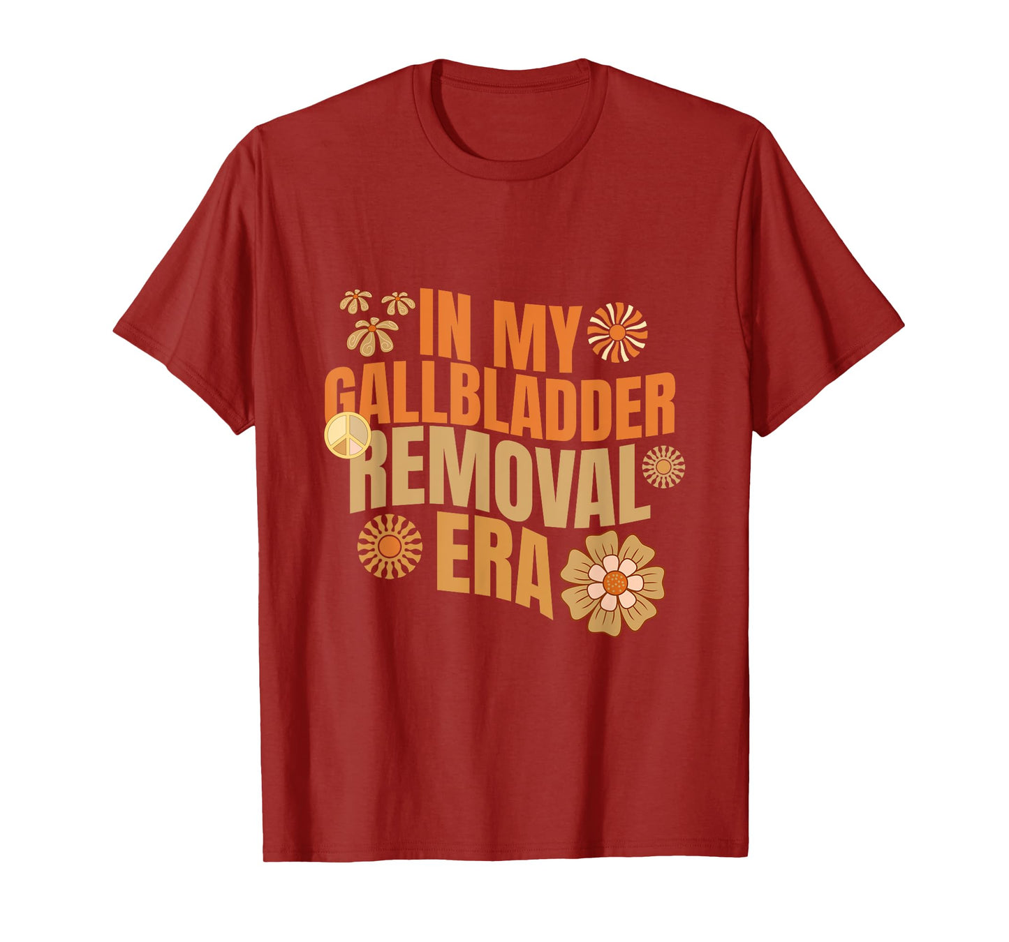 Funny In My Gallbladder Removal Era Groovy Design T-Shirt
