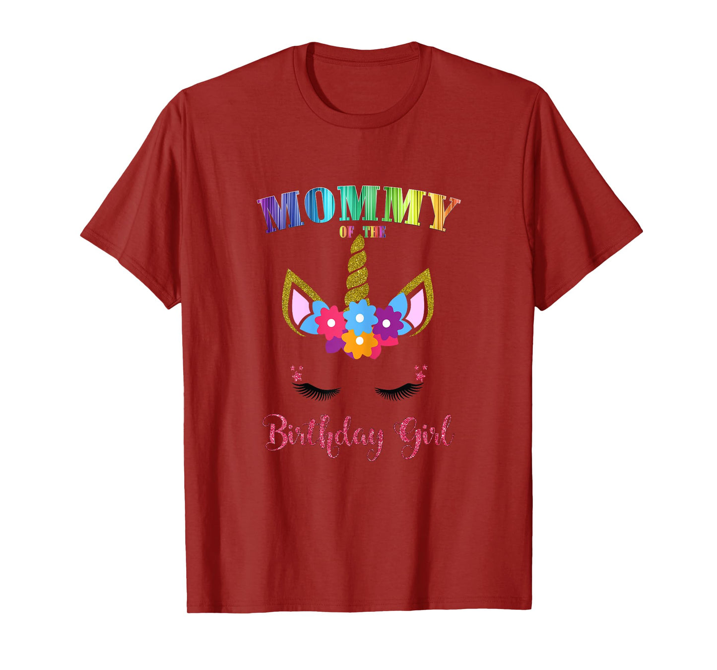 Mommy Of The Birthday Girl Unicorn Birthday Outfit T-Shirt