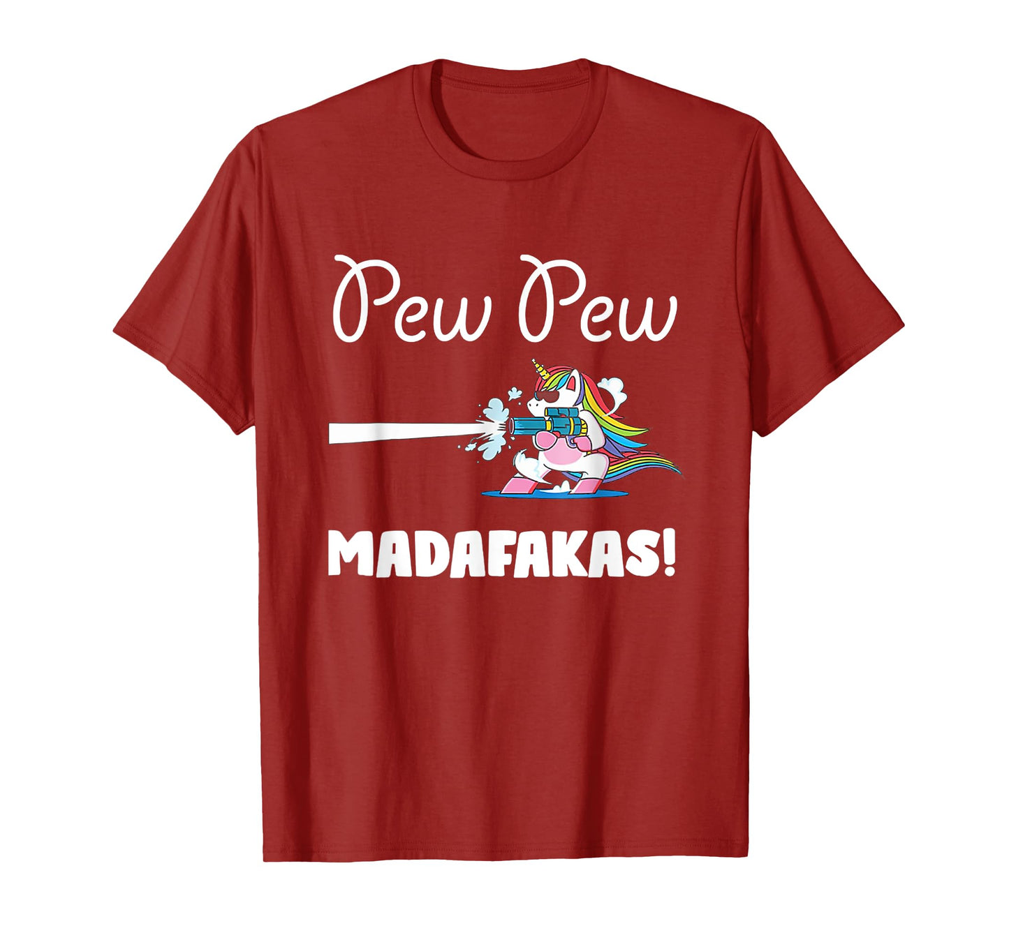 Unicorn PewPewPew Madafakas Unicorn Crazy Pew Gift Funny T-Shirt