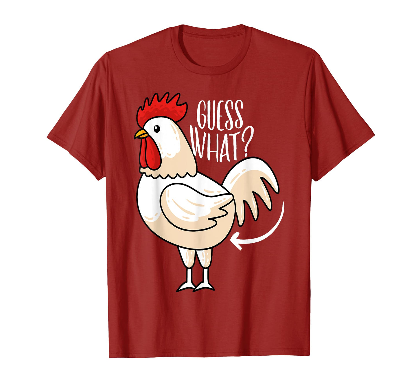 Guess What? Chicken Butt! Funny Chicken Joke T-Shirt