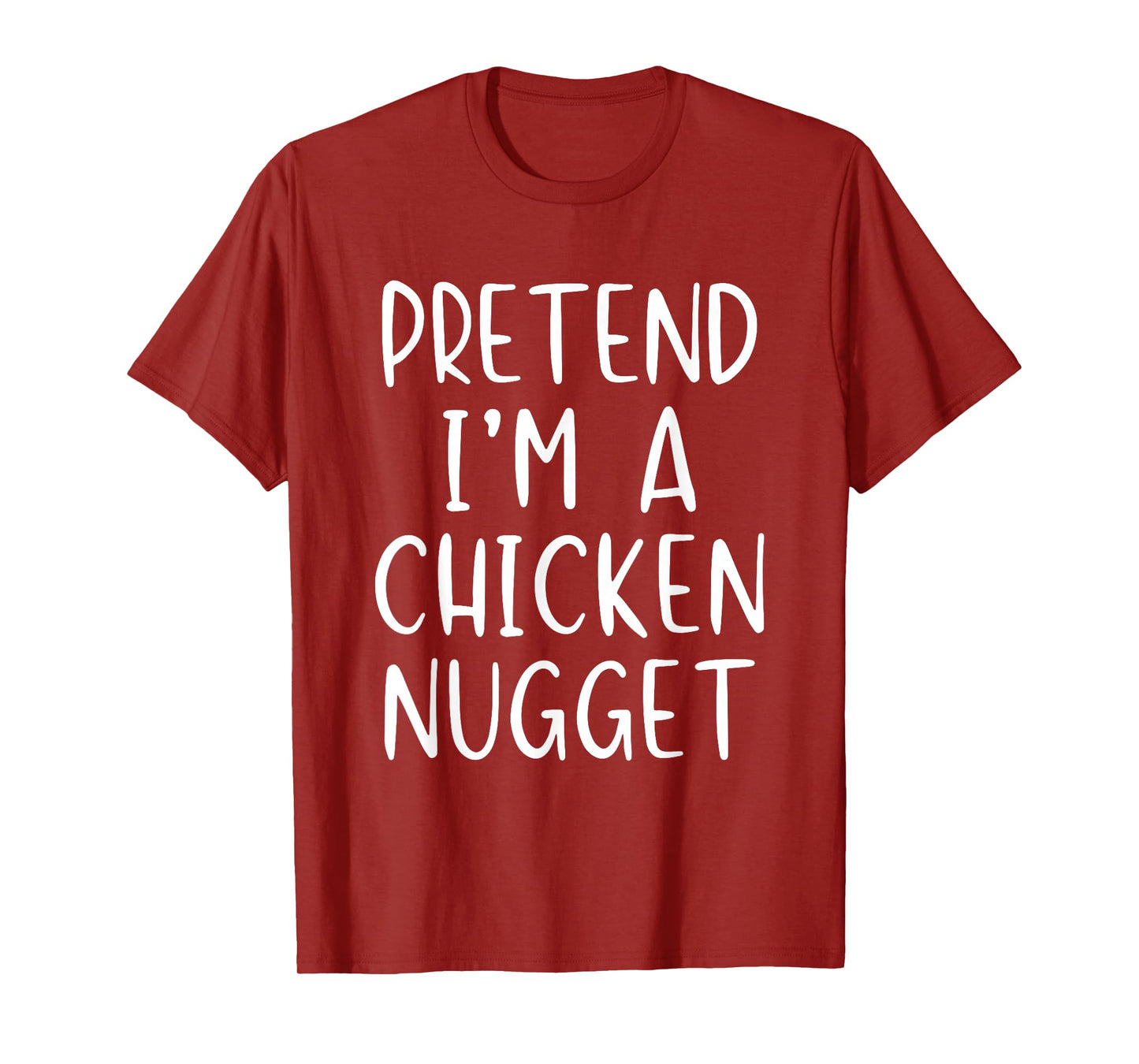 Pretend I'm A Chicken Nugget Costume Halloween Simple Kid T-Shirt