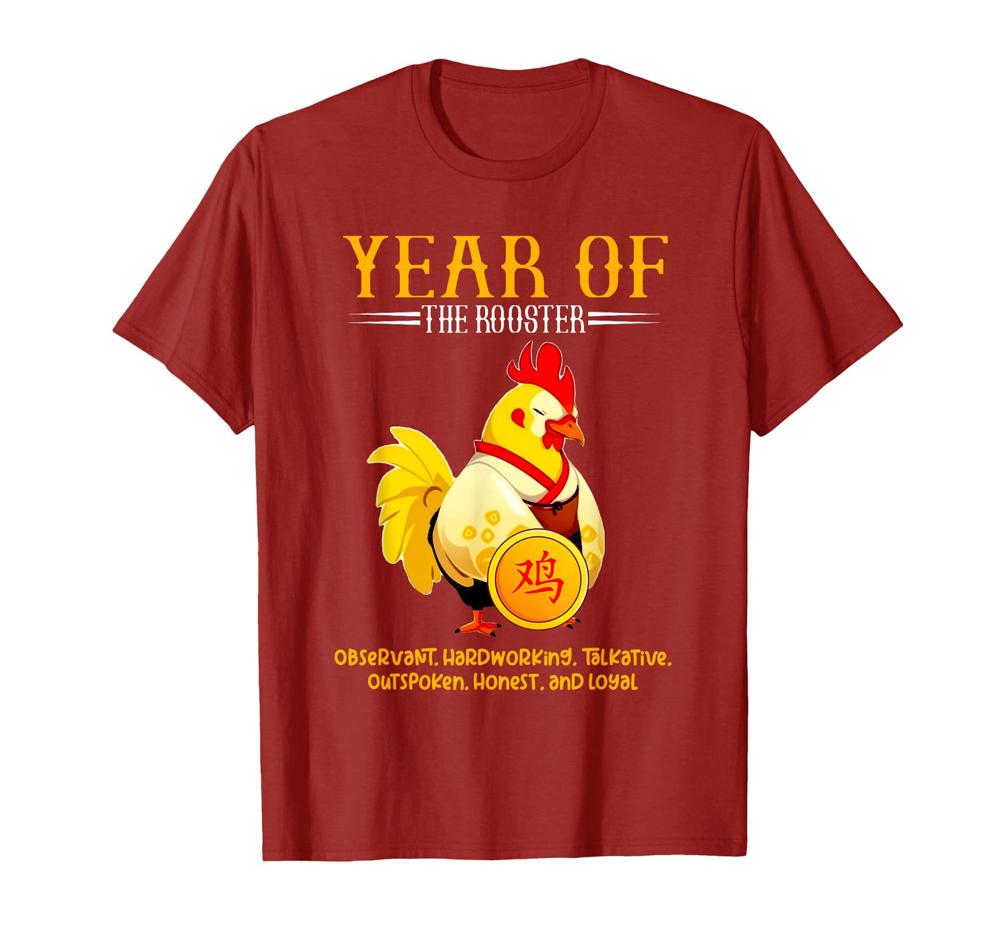 Chinese Year of the Rooster Zodiac Sign Happy Lunar New Year T-Shirt
