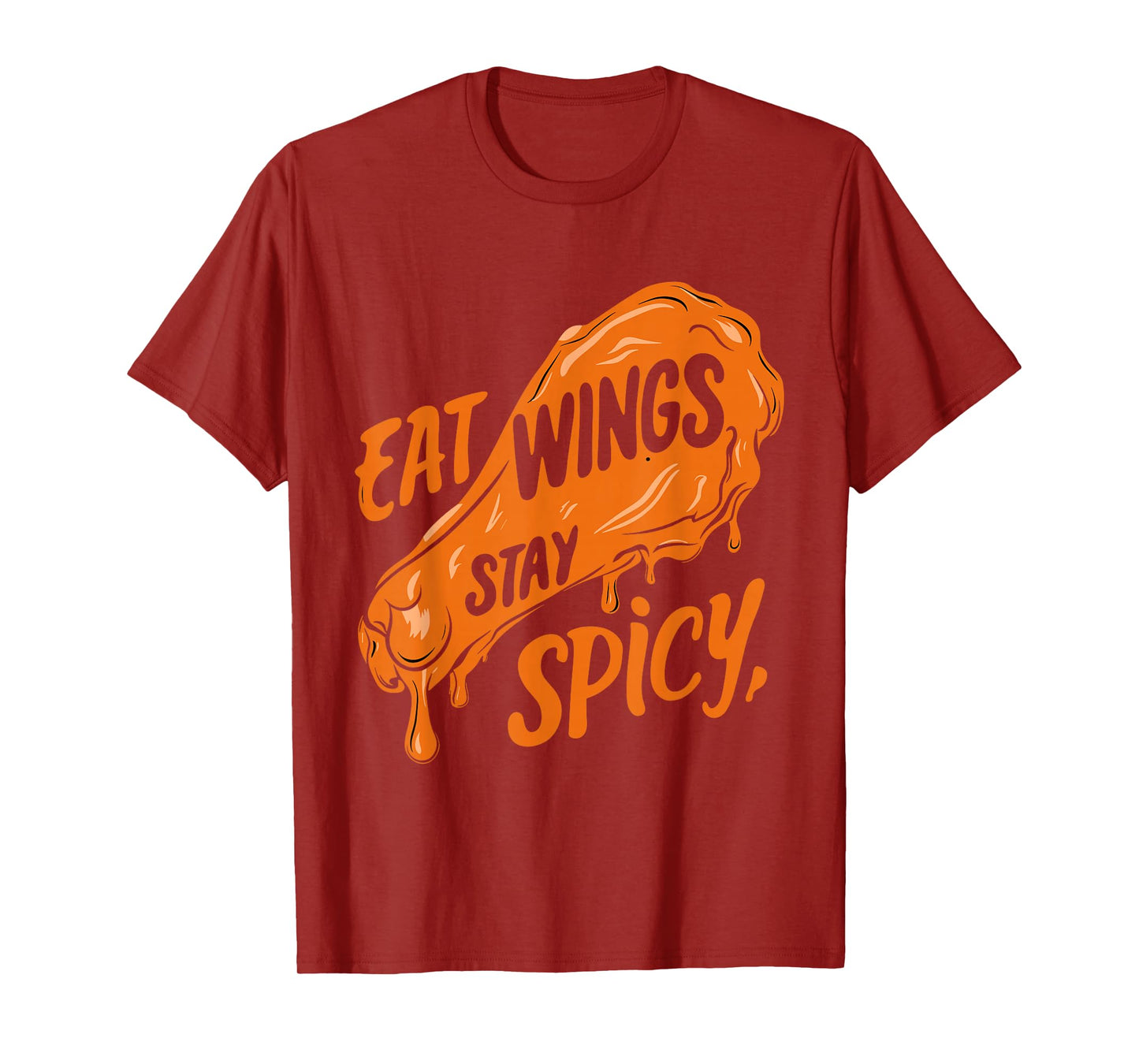 Chicken Wings Wing Hot Cooked Chicken Fast Food T-Shirt