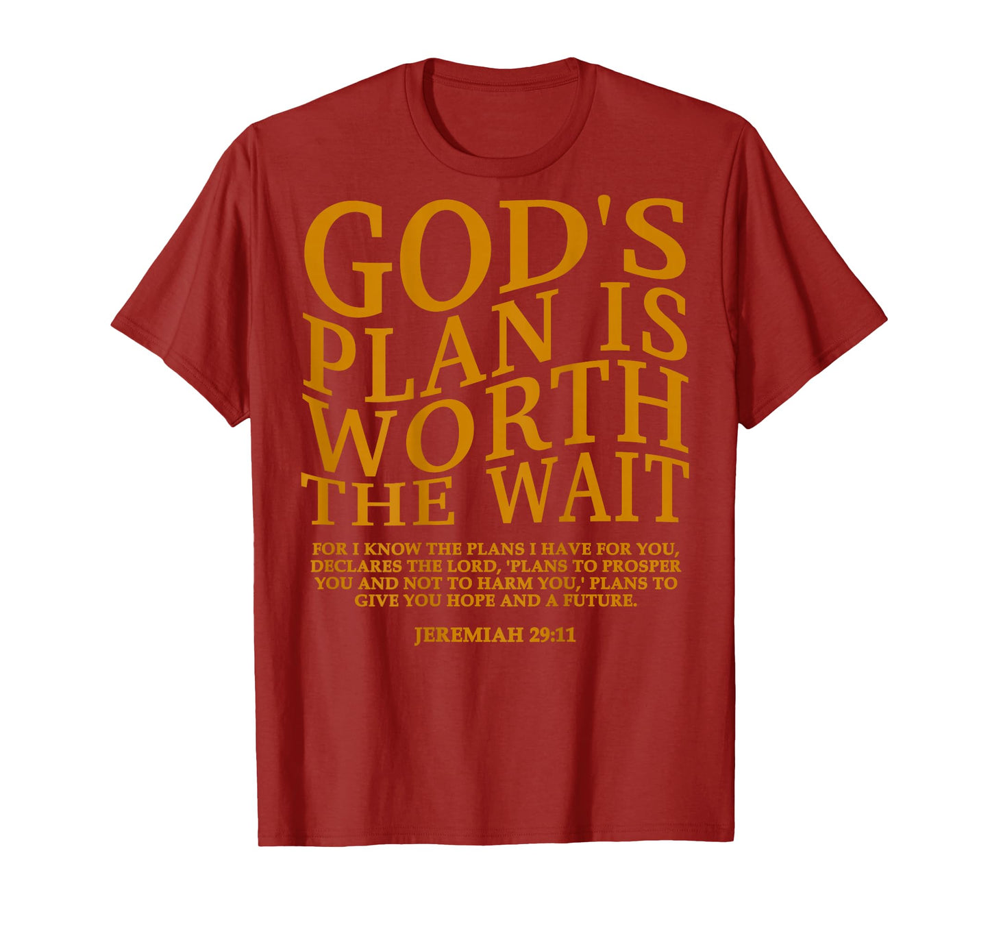 God's Plan is Worth The Wait Christian Jesus God Sister Mom T-Shirt
