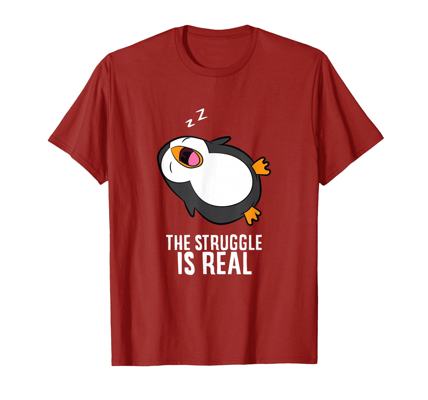 Tired Penguin Pyjama Lazy Penguin The Struggle Is Real T-Shirt