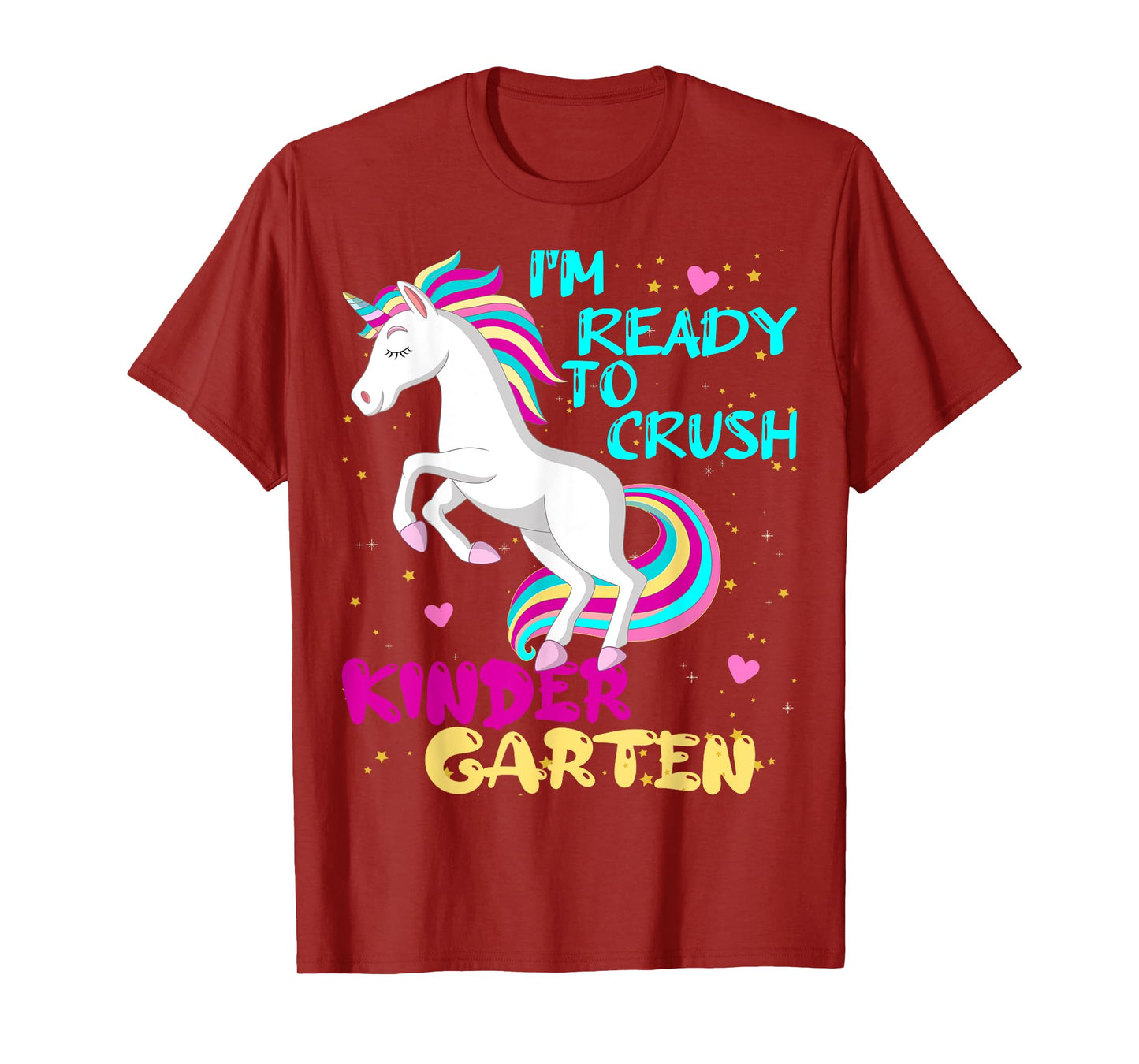 I'm Ready To Crush First Day Of Kindergarten Here I Come Kid T-Shirt