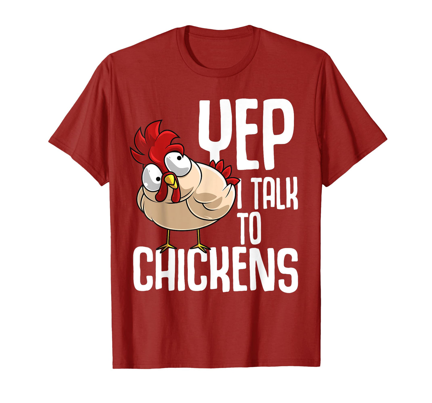 Funny Yep I Talk To Chickens Gift | Cool Animal Whisperer T-Shirt