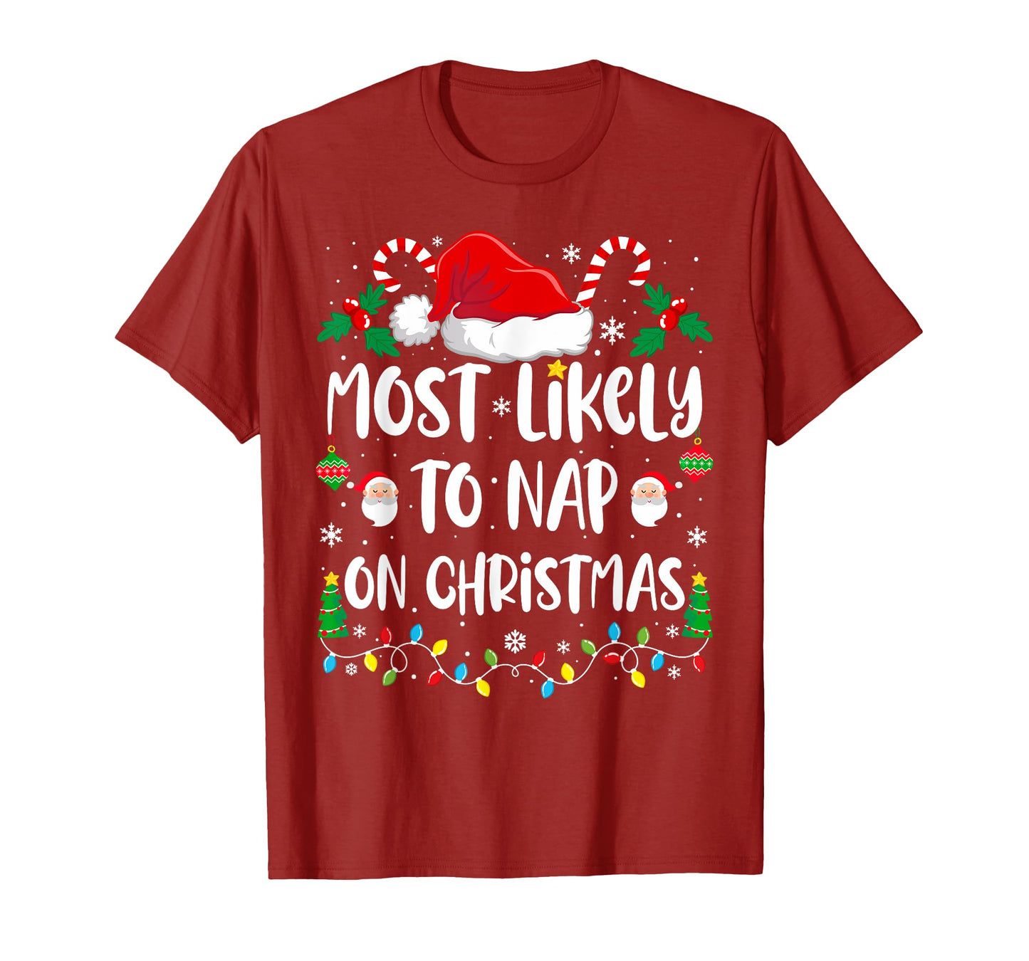 Most Likely To Nap On Christmas Family Christmas Matching T-Shirt