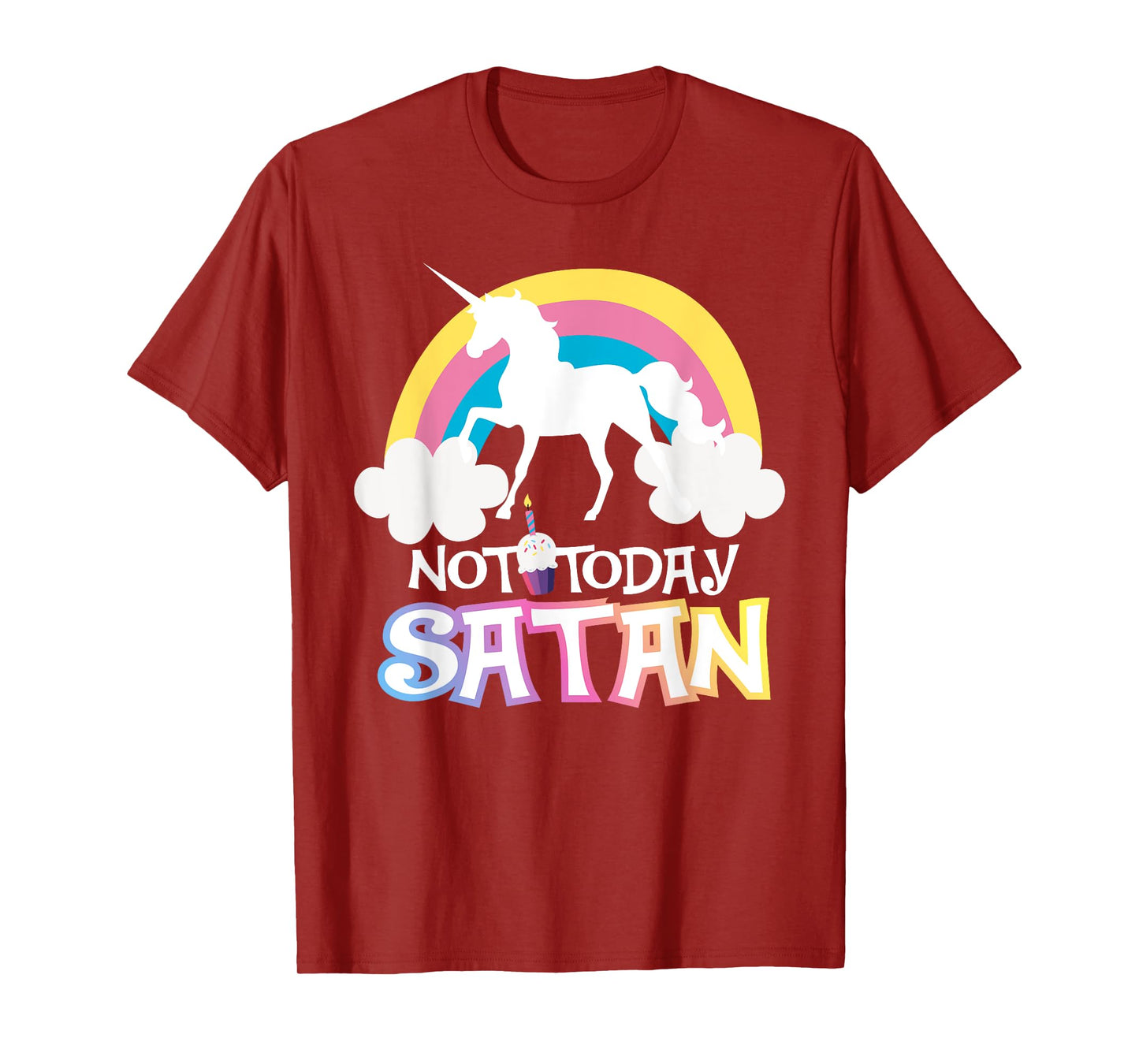 Not Today Satan Rainbow Unicorns Birthday Girl T-Shirt T-Shirt