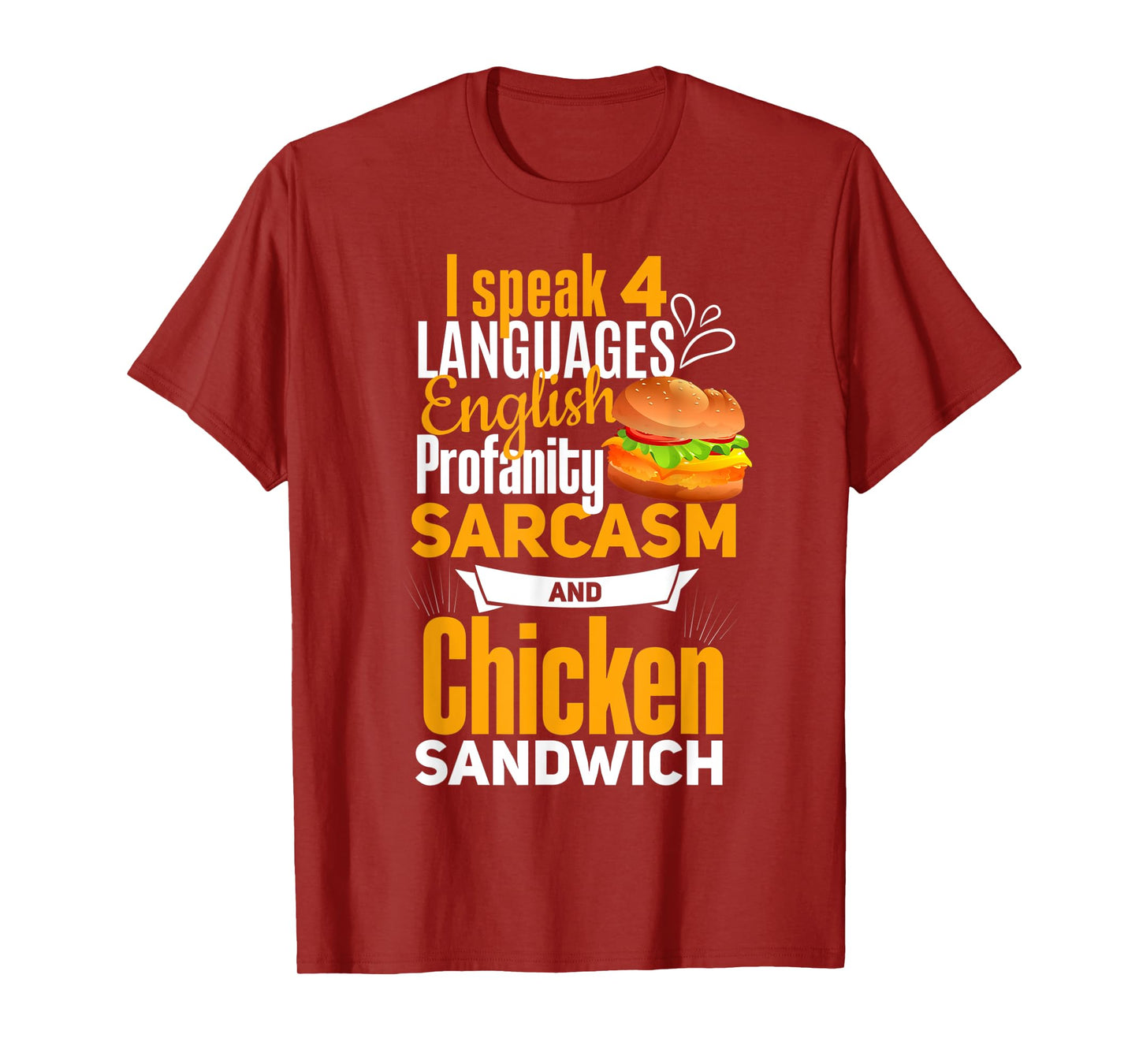 Chicken Sandwich Shirt Joke Chicken Burger Lover T-Shirt