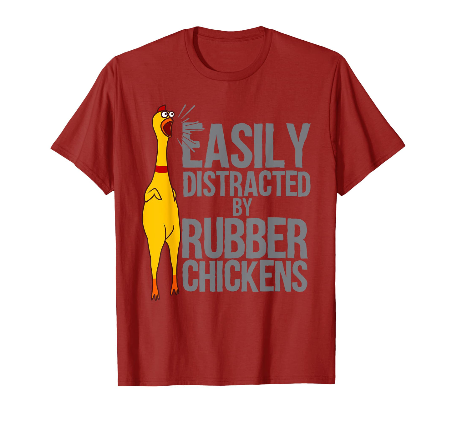 Funny Rubber Chicken Art For Men Women Giant Rubber Chicken T-Shirt